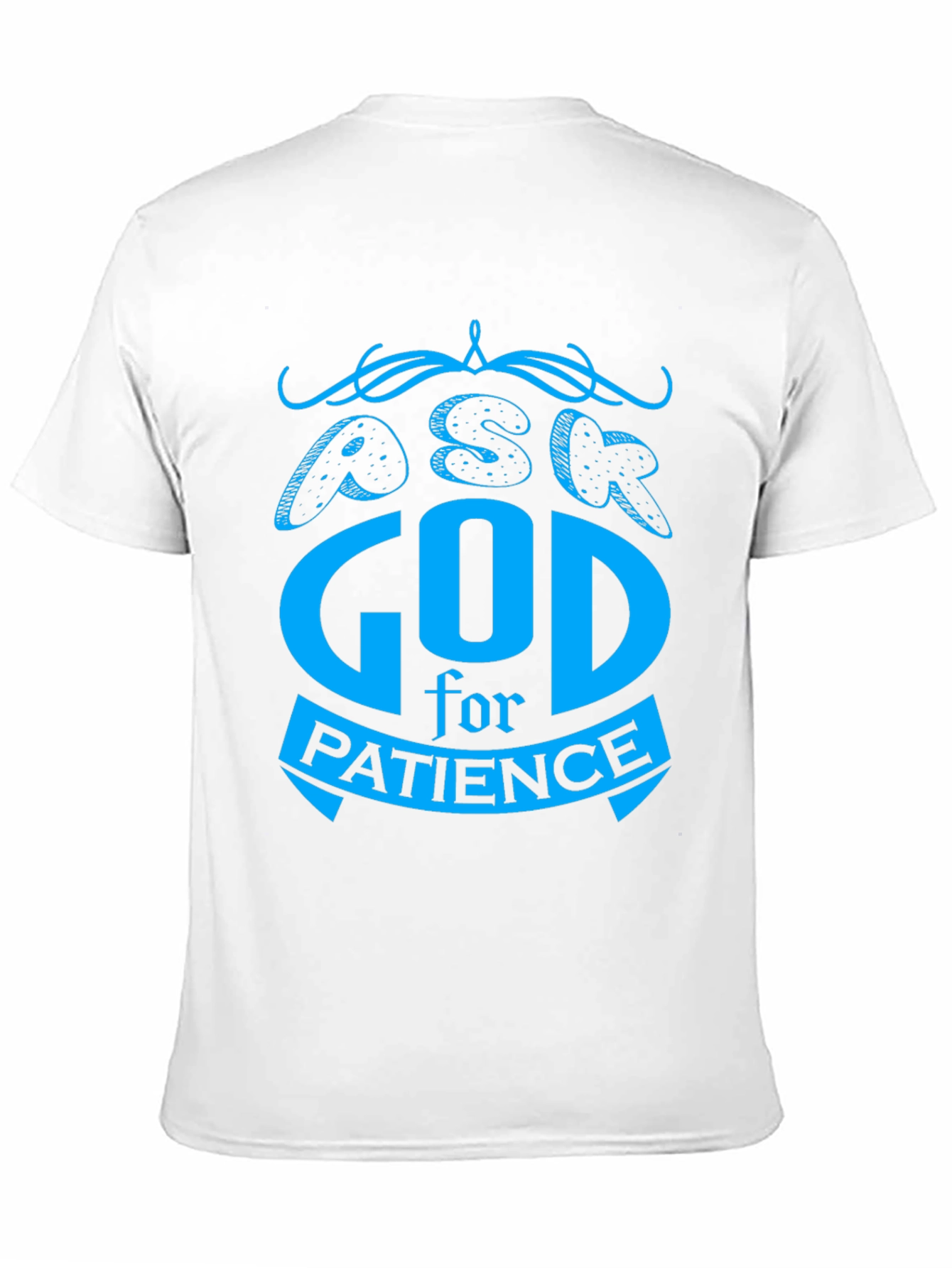 Ask God For Patience T-Shirt - Black