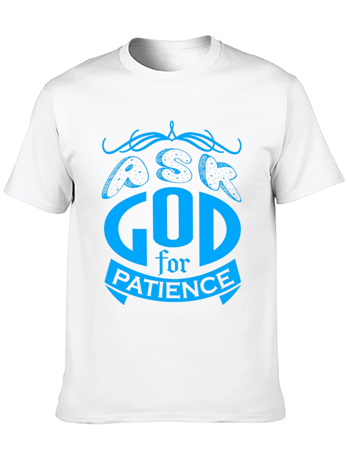 Ask God For Patience T-Shirt - Black
