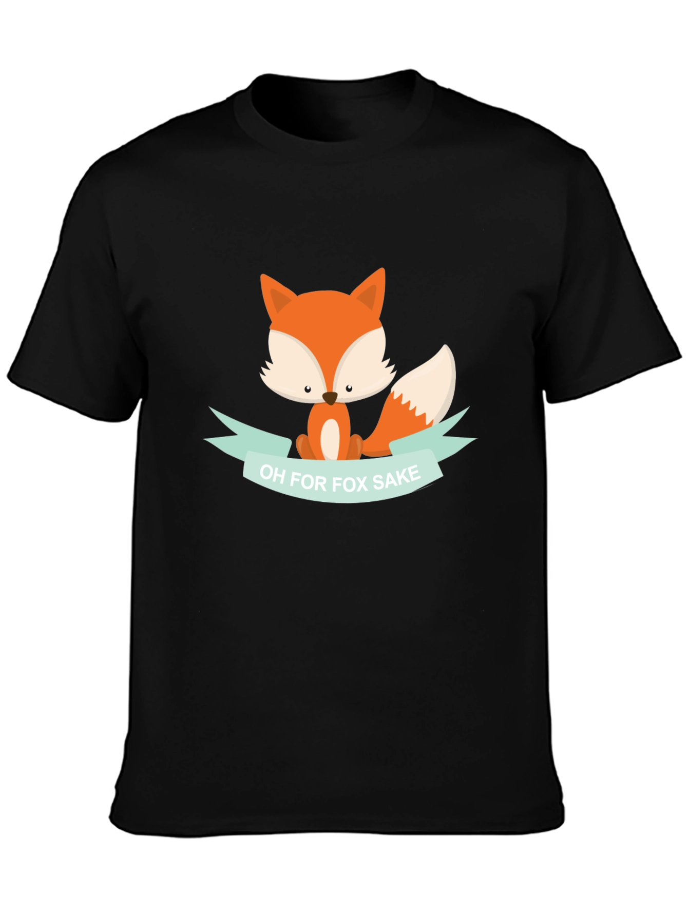 Funny Fox T-Shirt - Oh for Fox Sake!