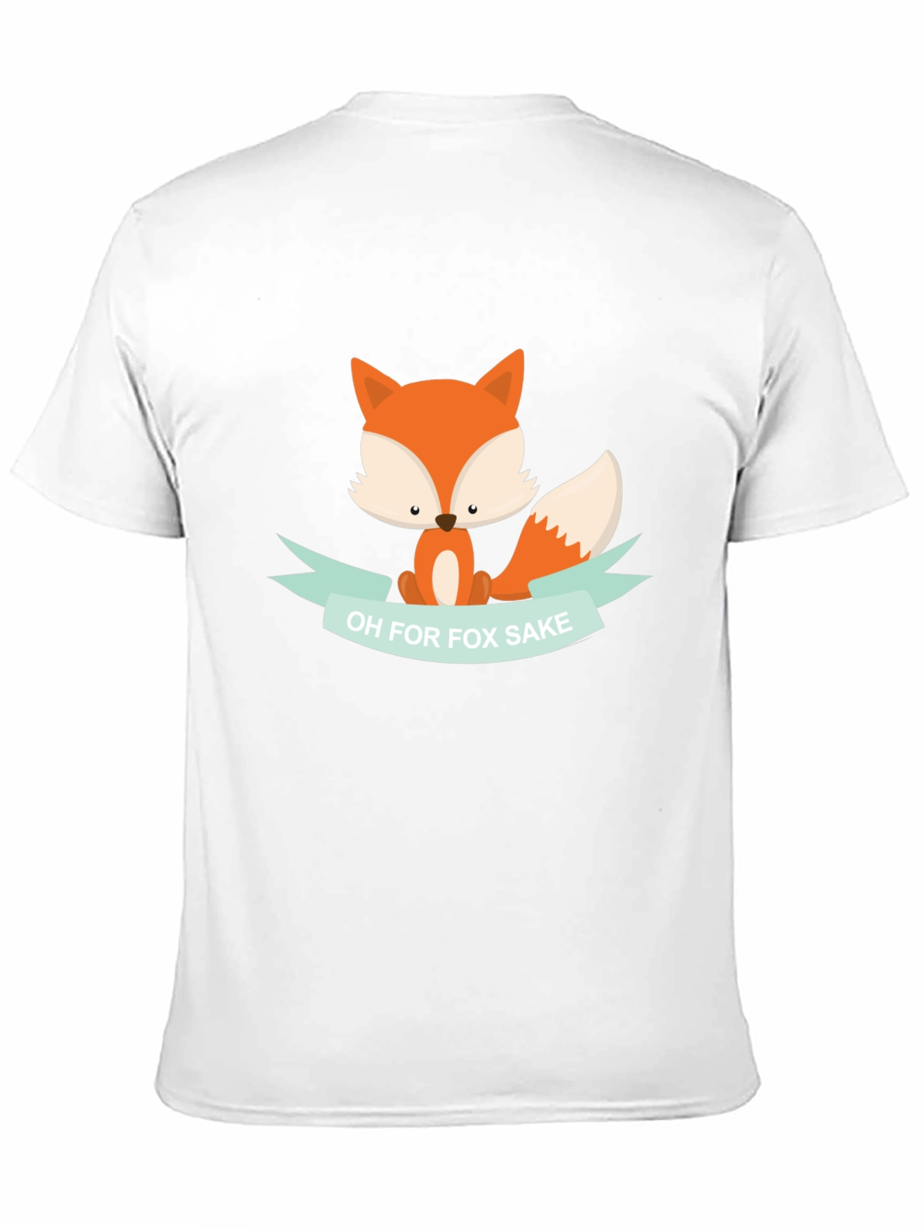 Funny Fox T-Shirt - Oh for Fox Sake!