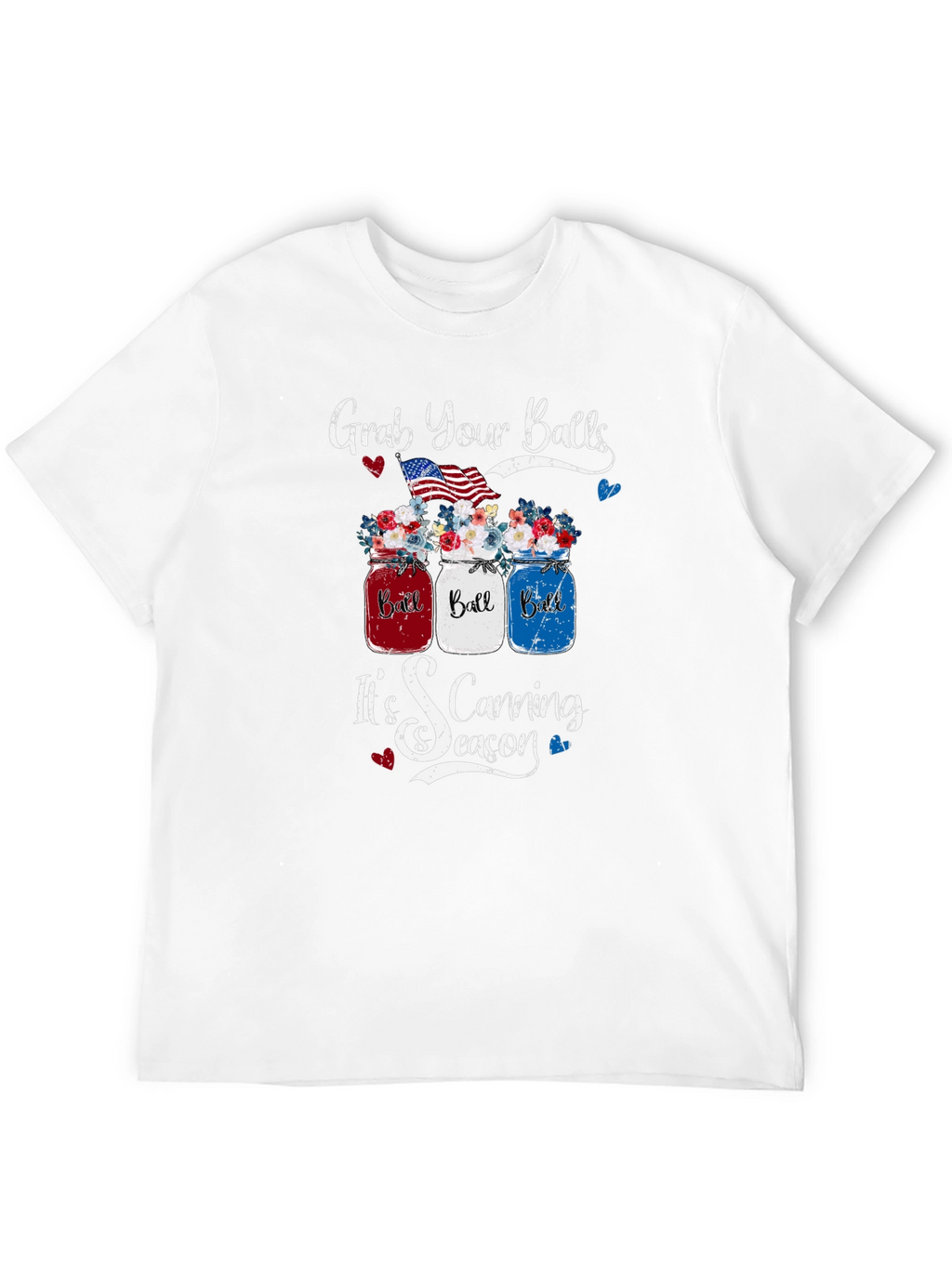 Grab Your Balls Canning Season T-Shirt