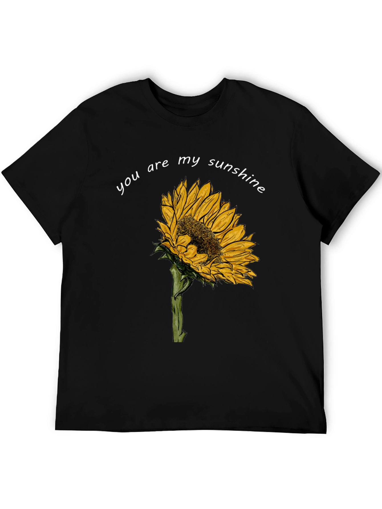 Sunflower T-Shirt - You Are My Sunshine Graphic Tee