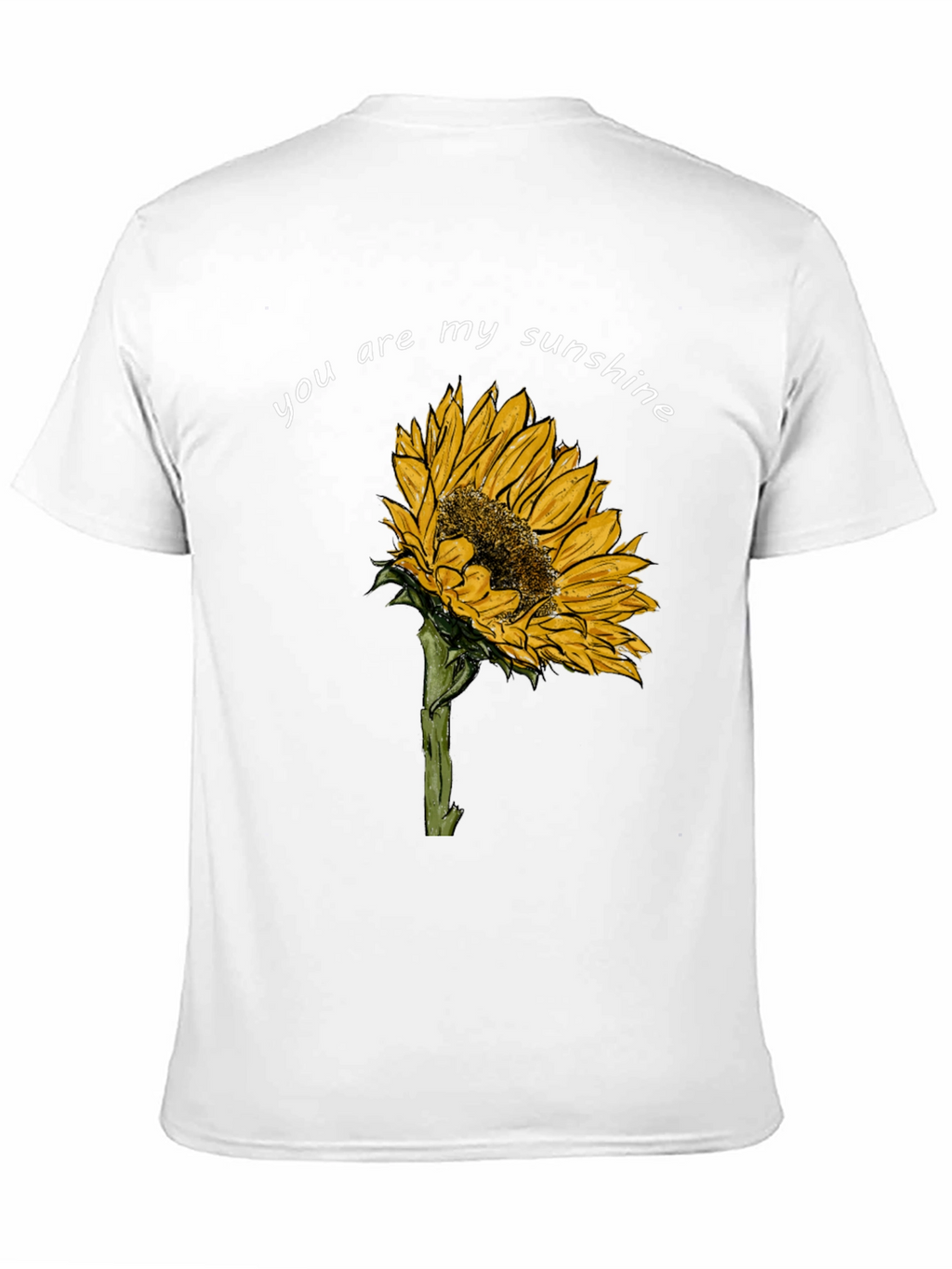 Sunflower T-Shirt - You Are My Sunshine Graphic Tee