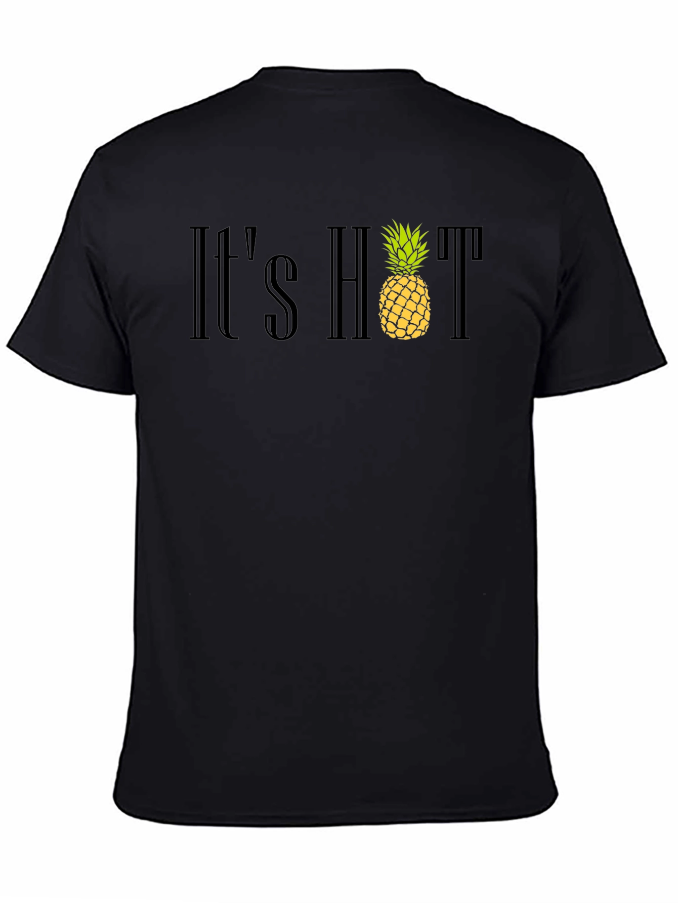 Its Hot Pineapple T-Shirt - Summer Style