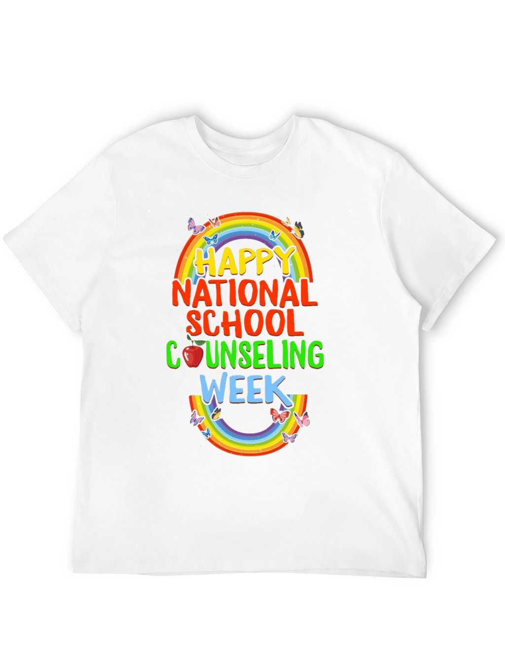 Happy National School Counseling Week Rainbow T-Shirt