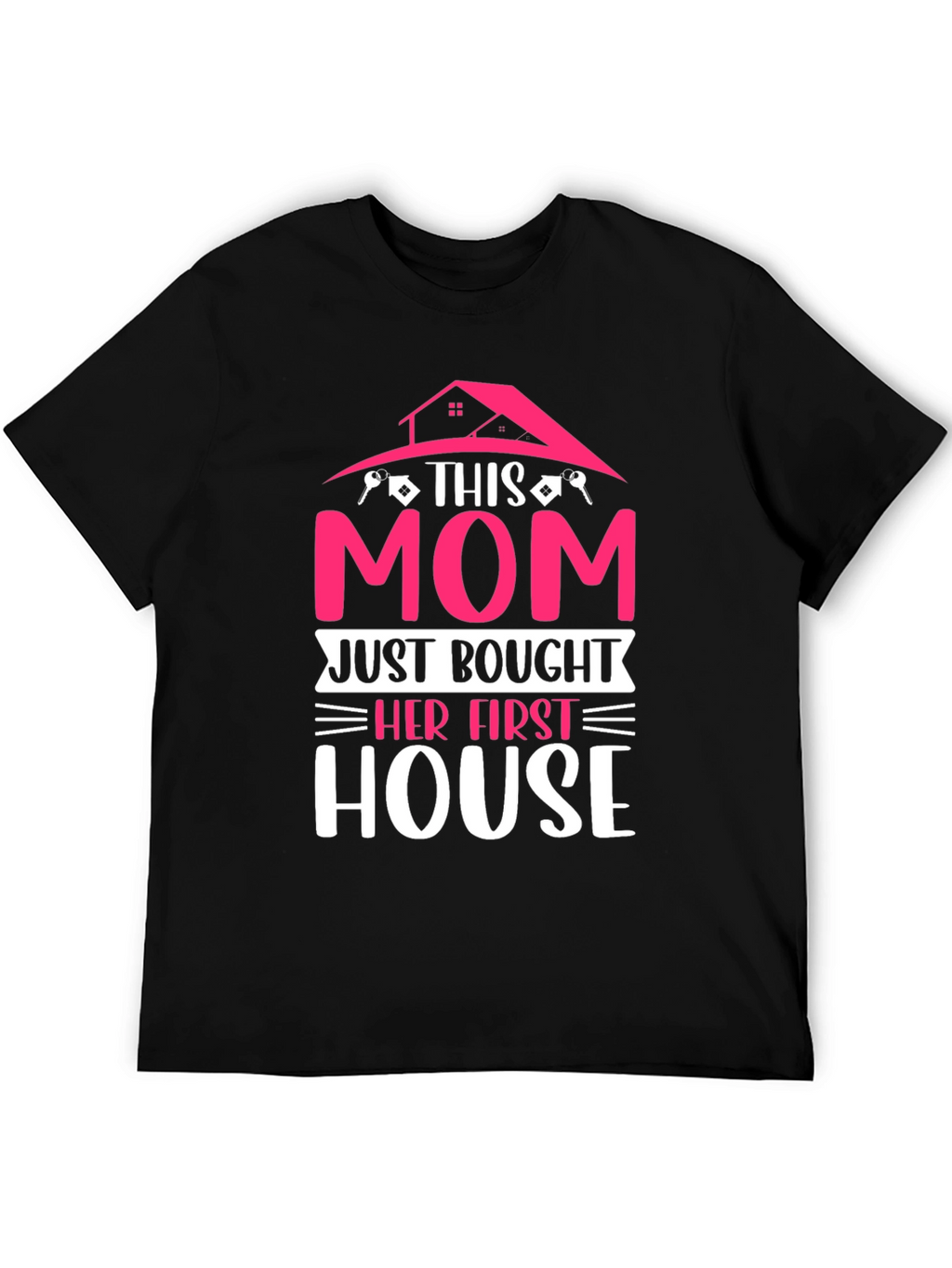 First House Mom Tee
