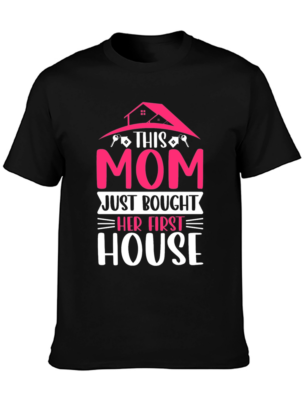 First House Mom Tee