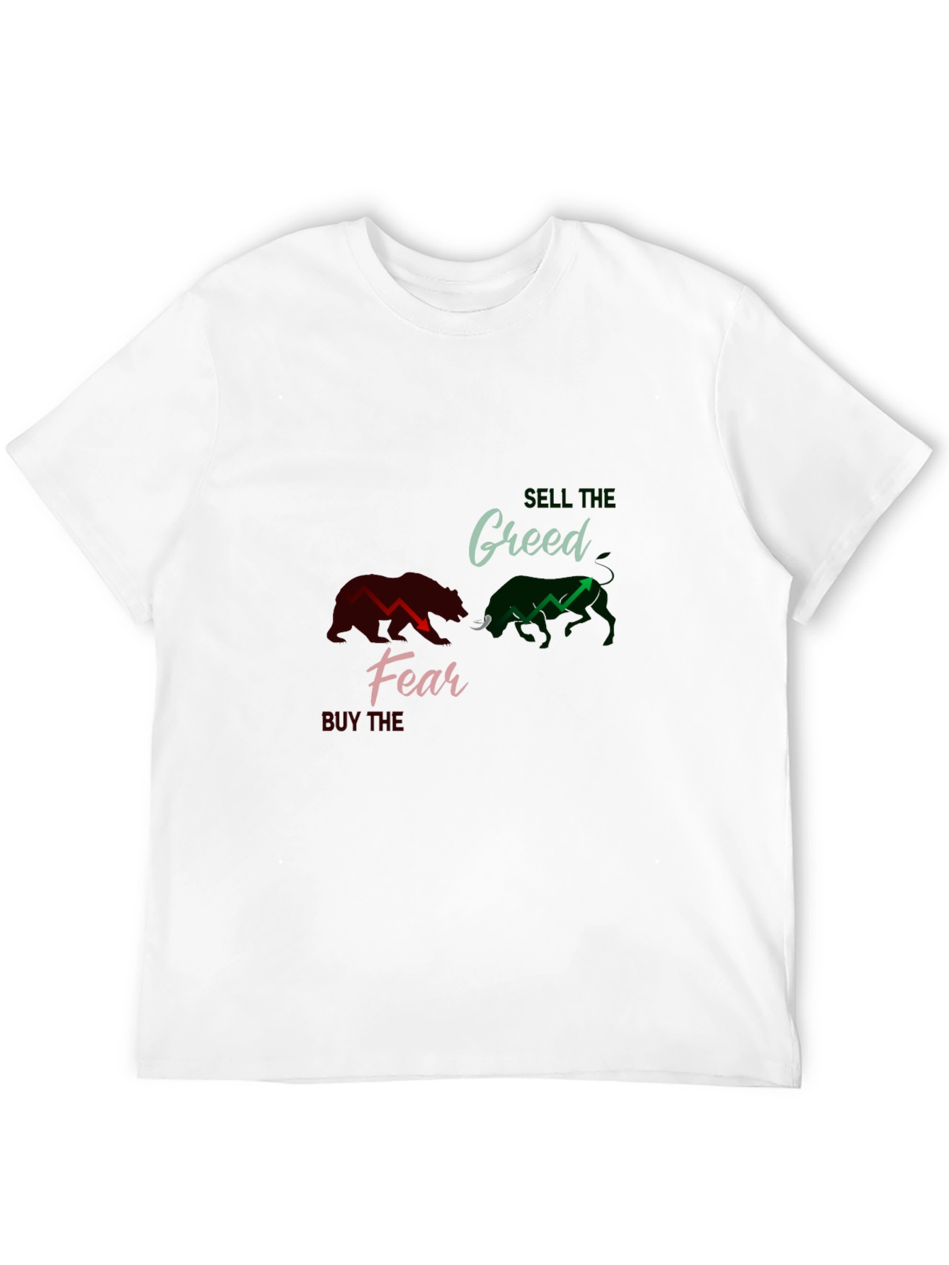 Sell The Greed Buy The Fear Black T-Shirt