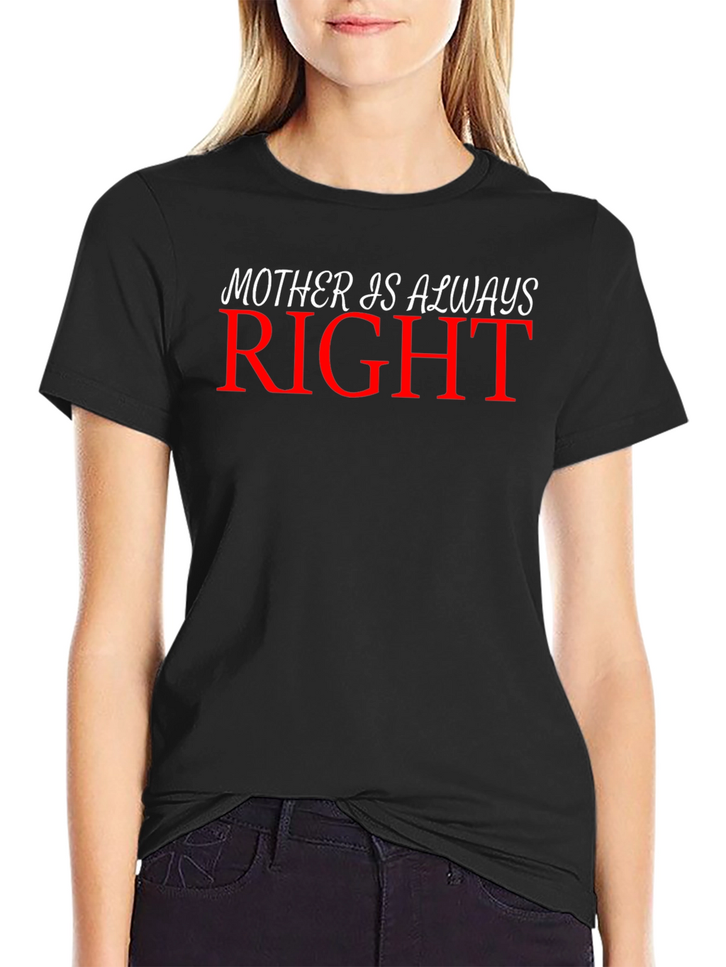 Mother Is Always Right Graphic Tee - Black