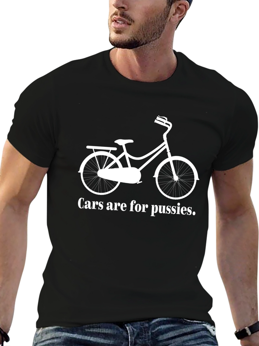 Cars Are For Pussies Funny T-Shirt