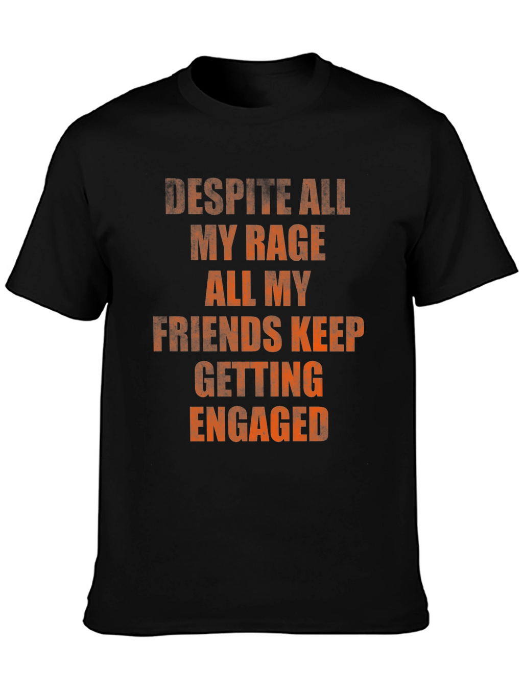 Rage Friends Engaged Graphic Tee