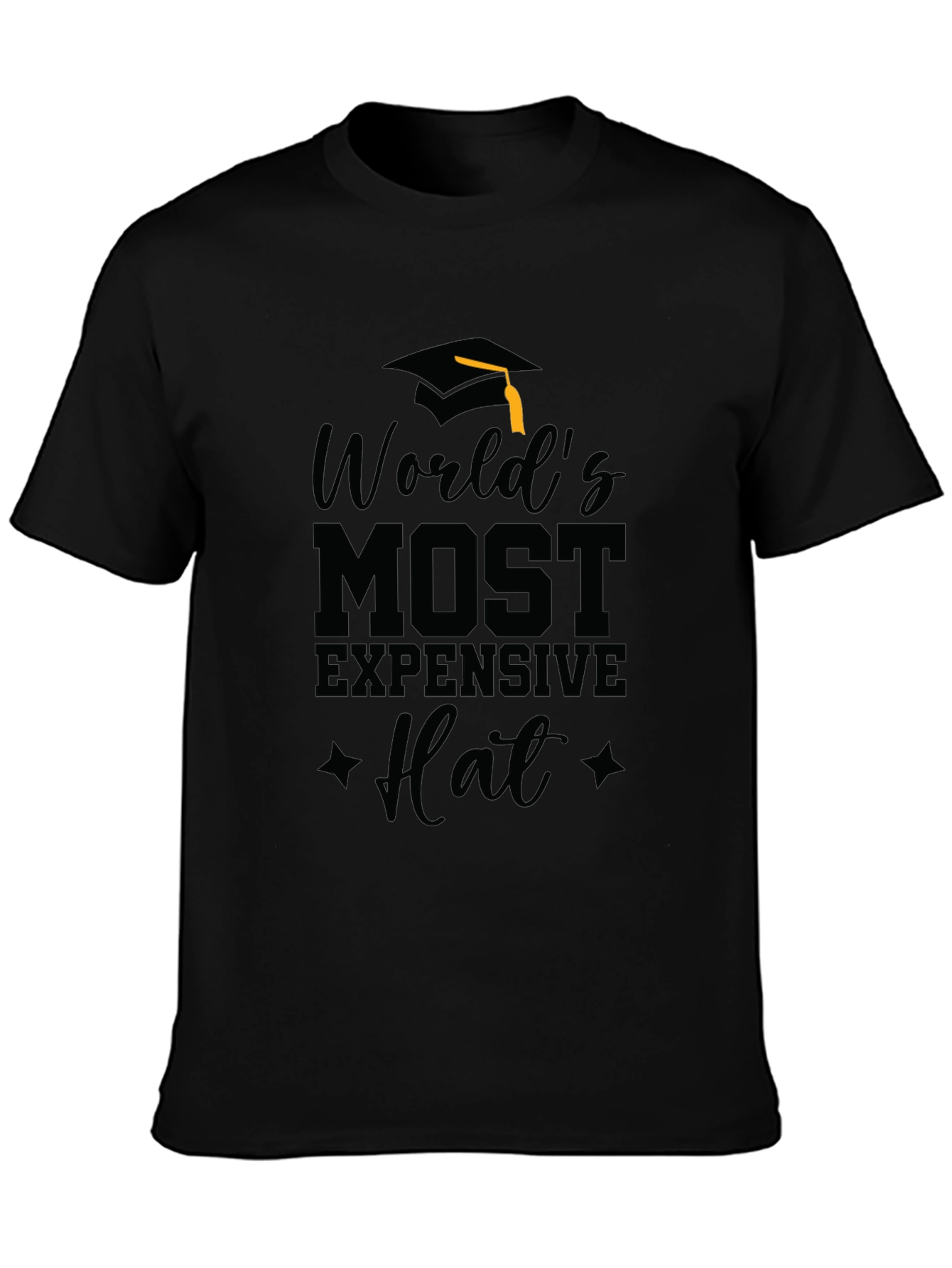 Worlds Most Expensive Hat Graduation T-Shirt