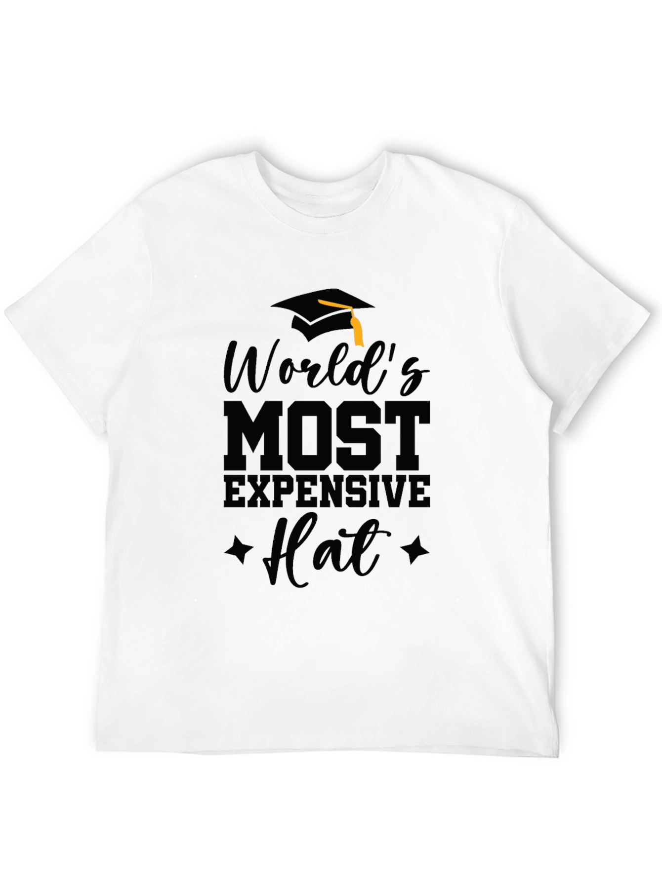 Worlds Most Expensive Hat Graduation T-Shirt