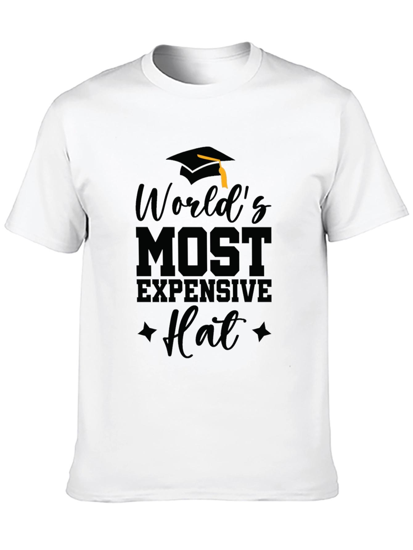 Worlds Most Expensive Hat Graduation T-Shirt