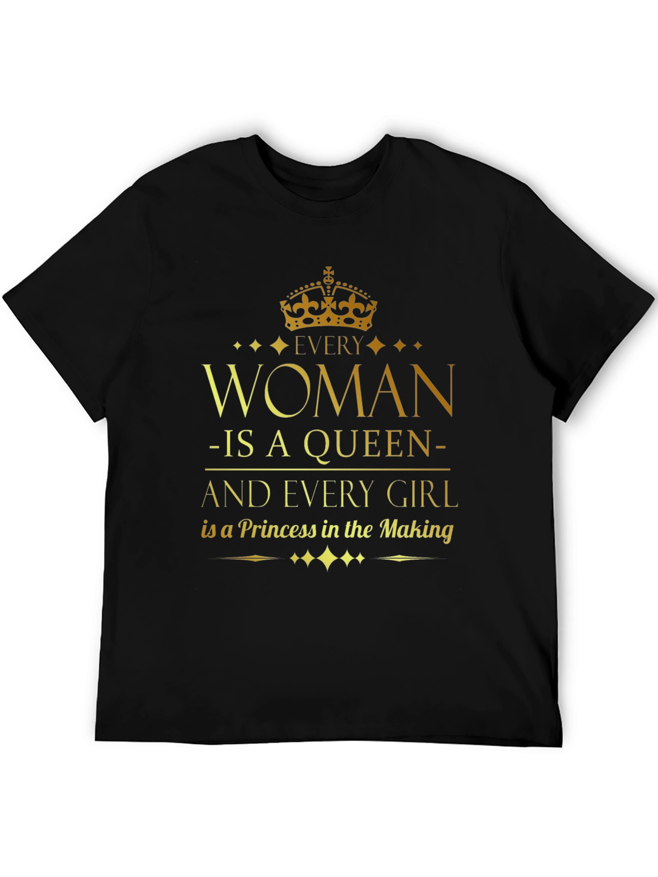 Every Woman Is a Queen T-Shirt