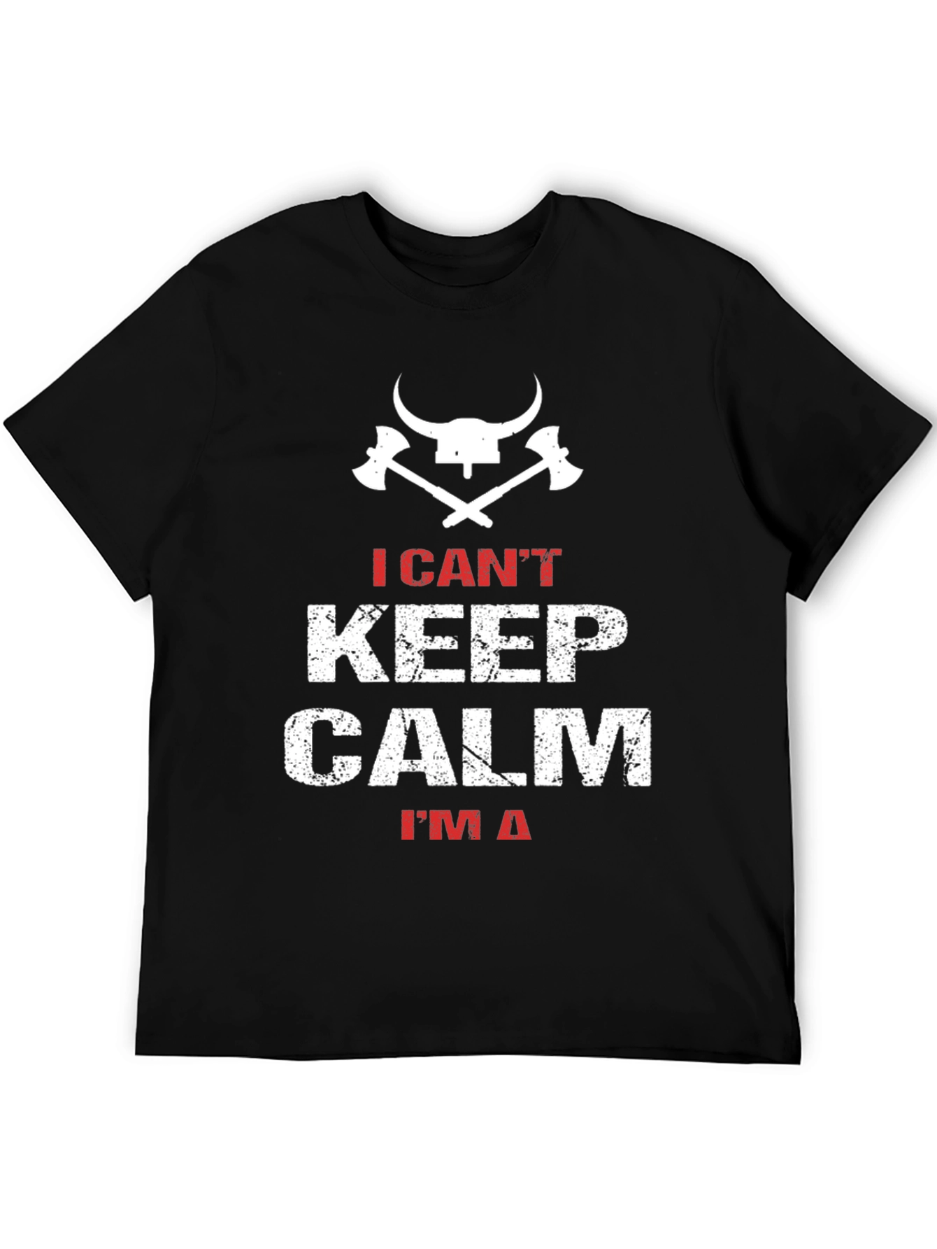 I Cant Keep Calm Viking T-Shirt