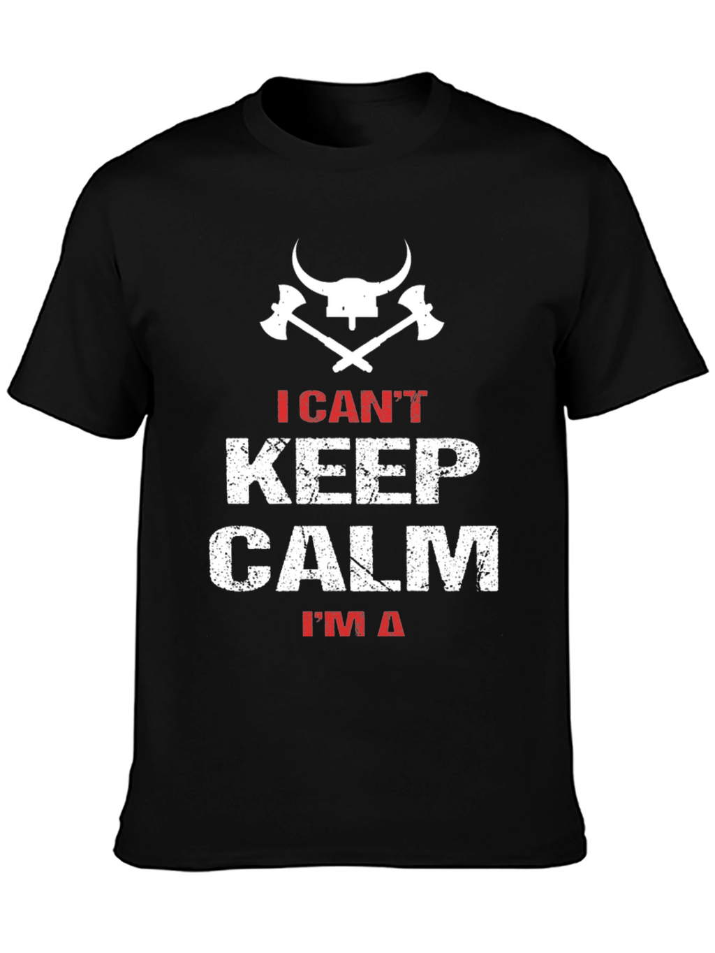 I Cant Keep Calm Viking T-Shirt