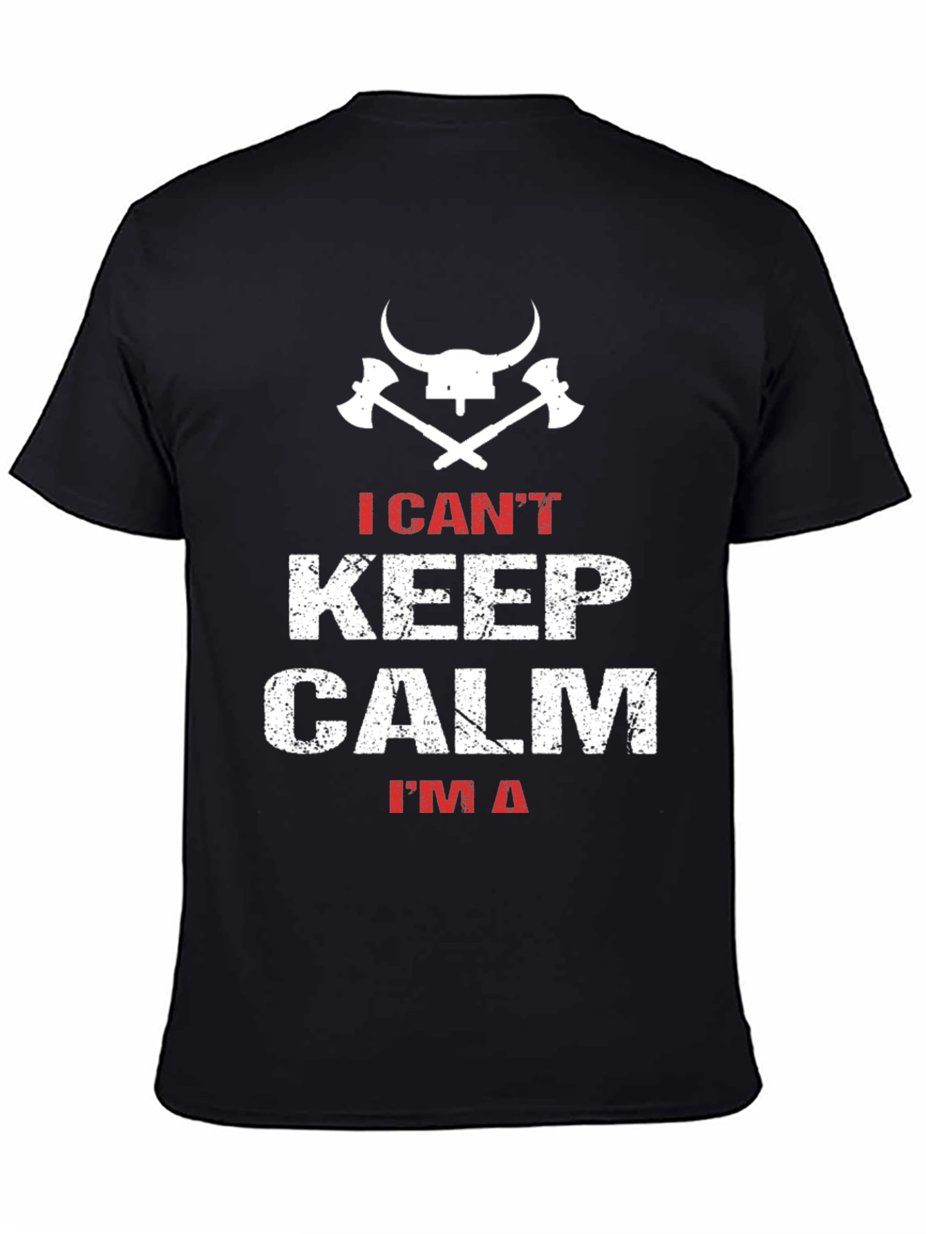 I Cant Keep Calm Viking T-Shirt