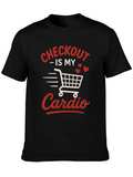 Checkout Is My Cardio Black Graphic Tee