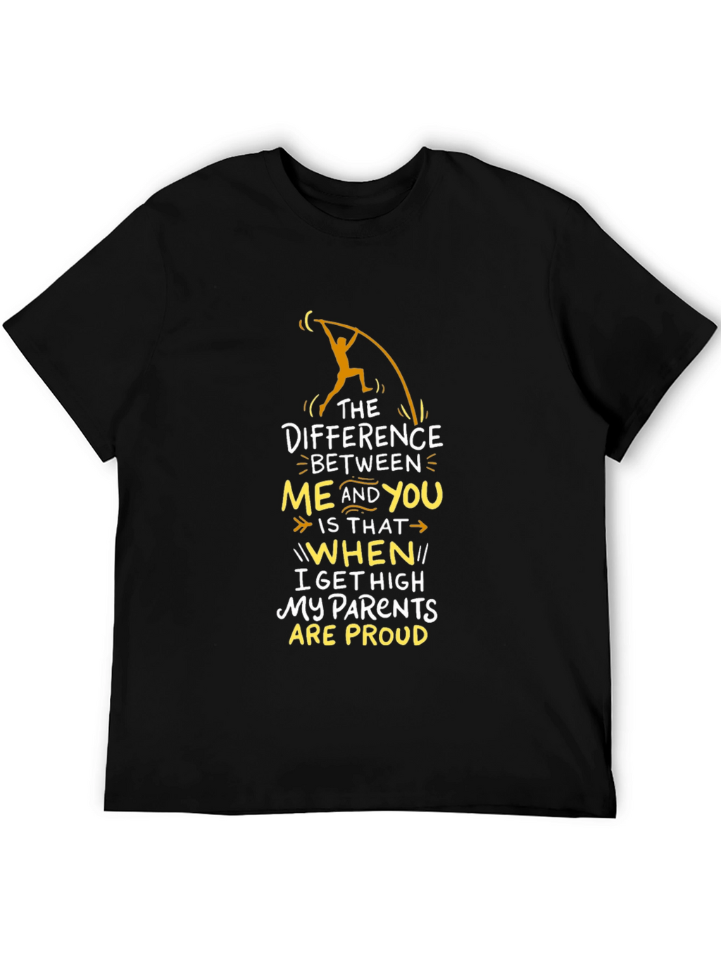 Funny High Parents Proud T-Shirt