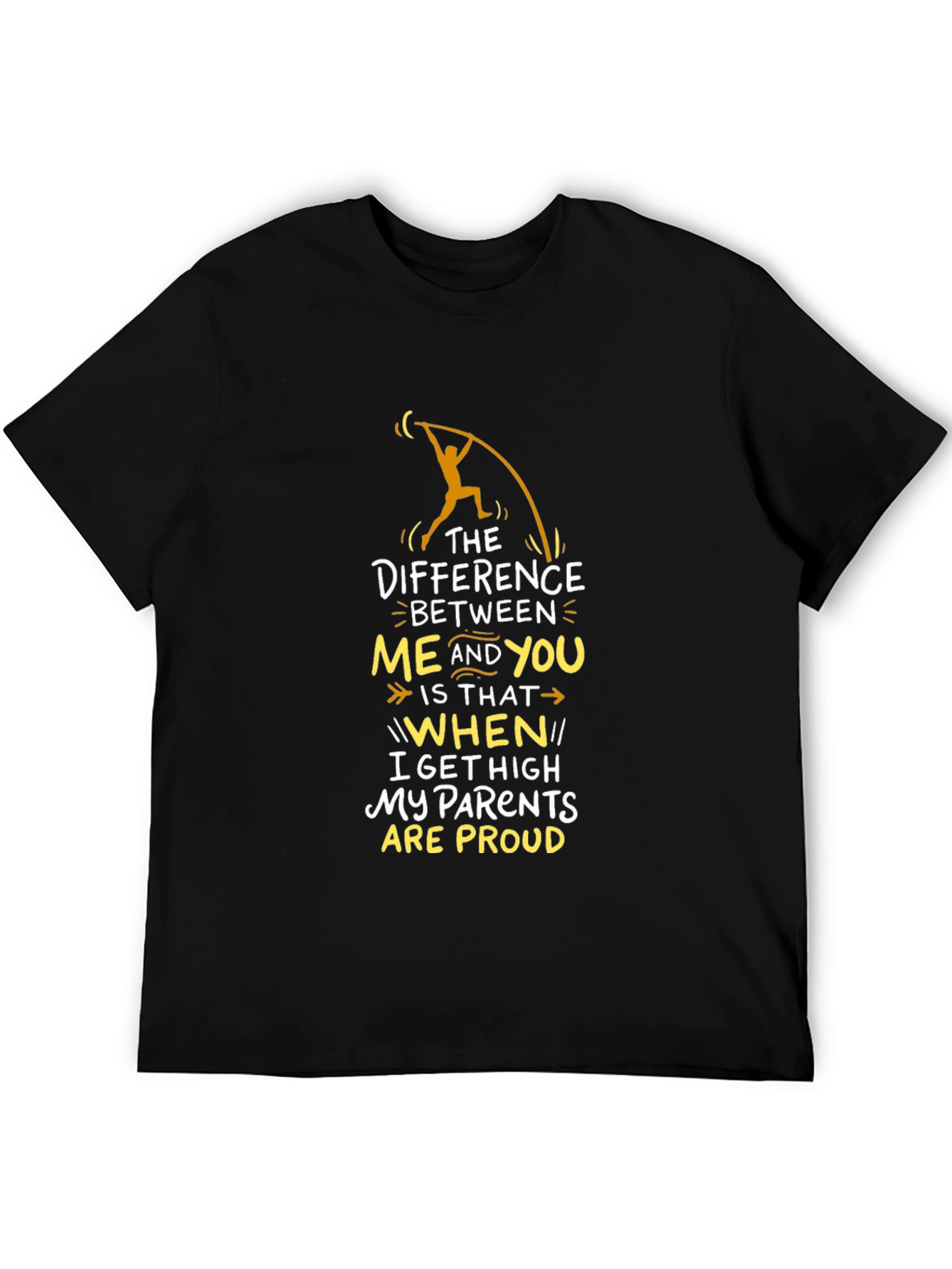 Funny High Parents Proud T-Shirt