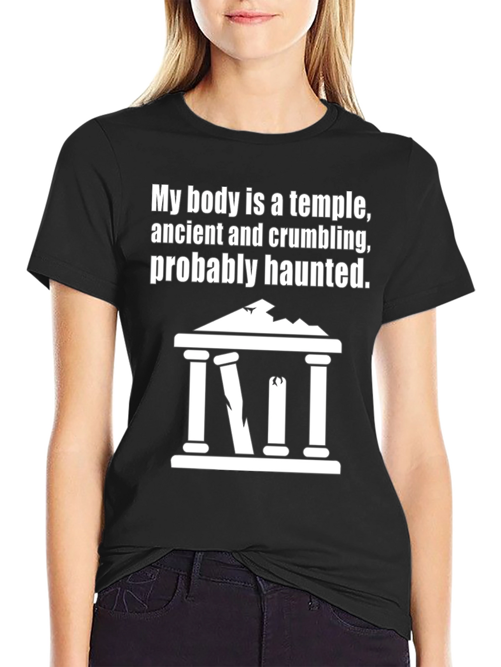 Humorous My Body Is A Temple Graphic T-Shirt