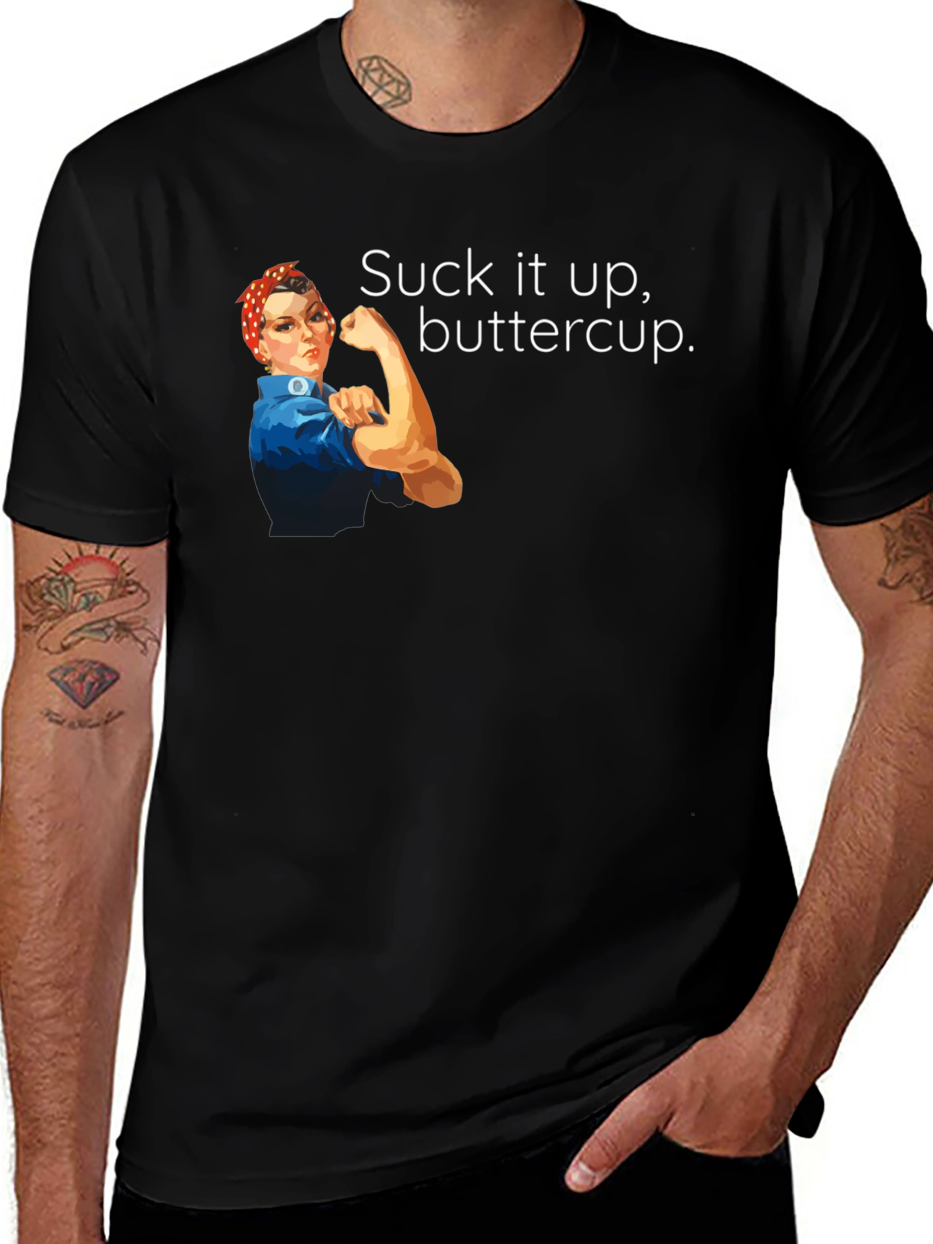 Suck It Up Buttercup Graphic T-Shirt