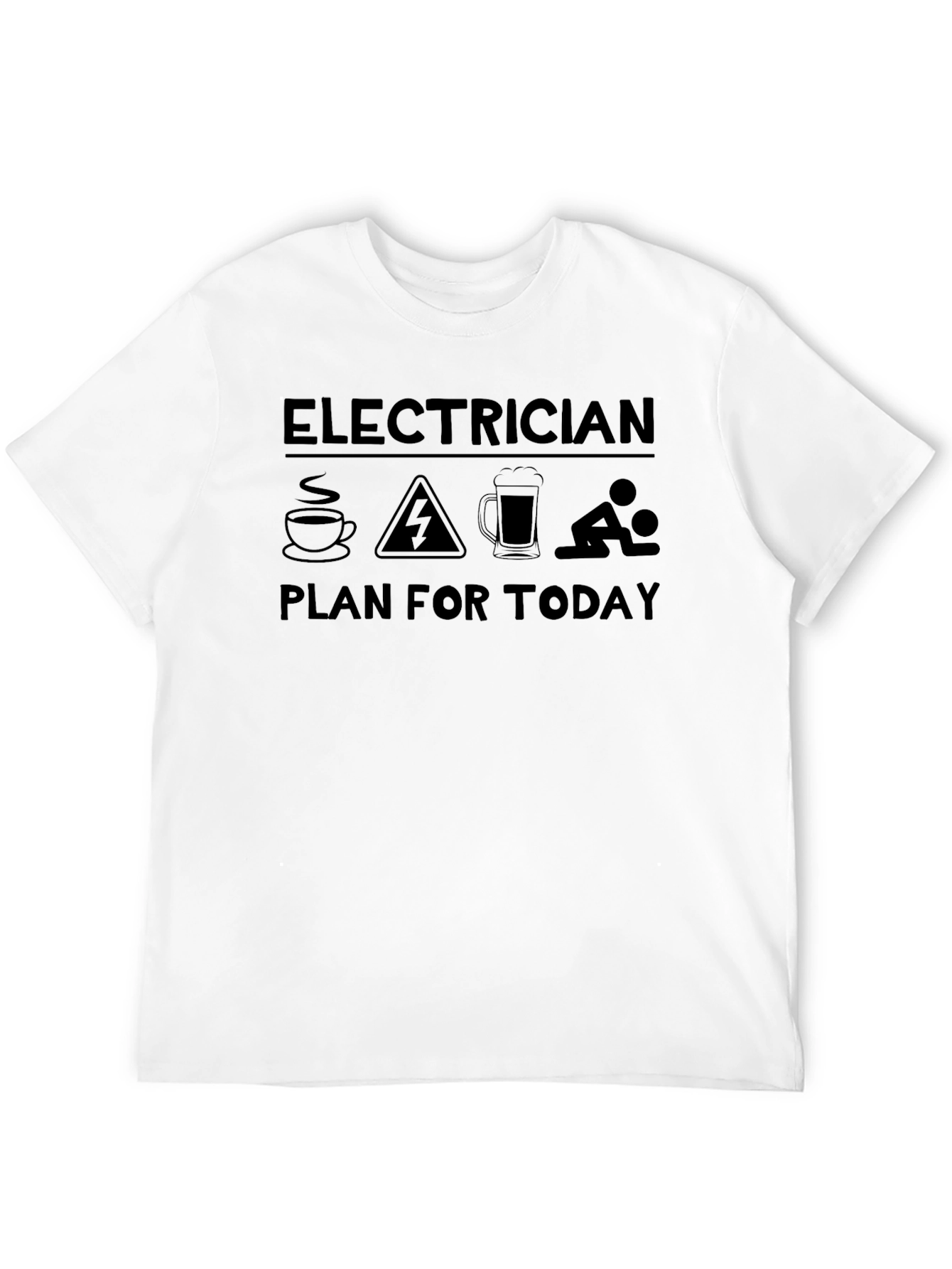 Electrician Plan T-Shirt - Coffee Work Beer Fun