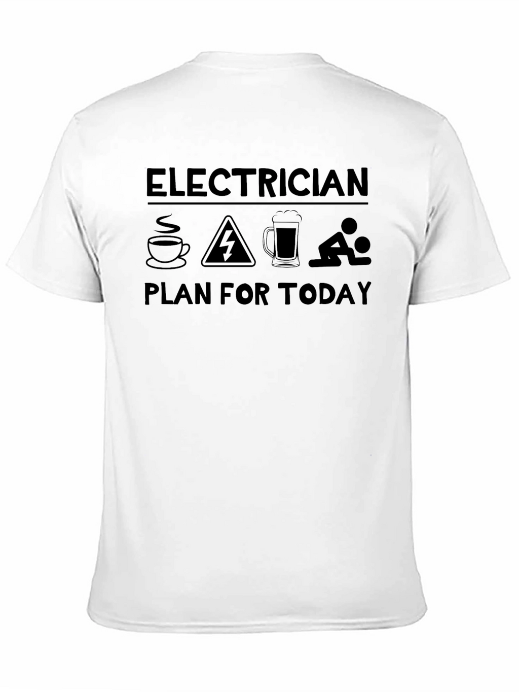 Electrician Plan T-Shirt - Coffee Work Beer Fun
