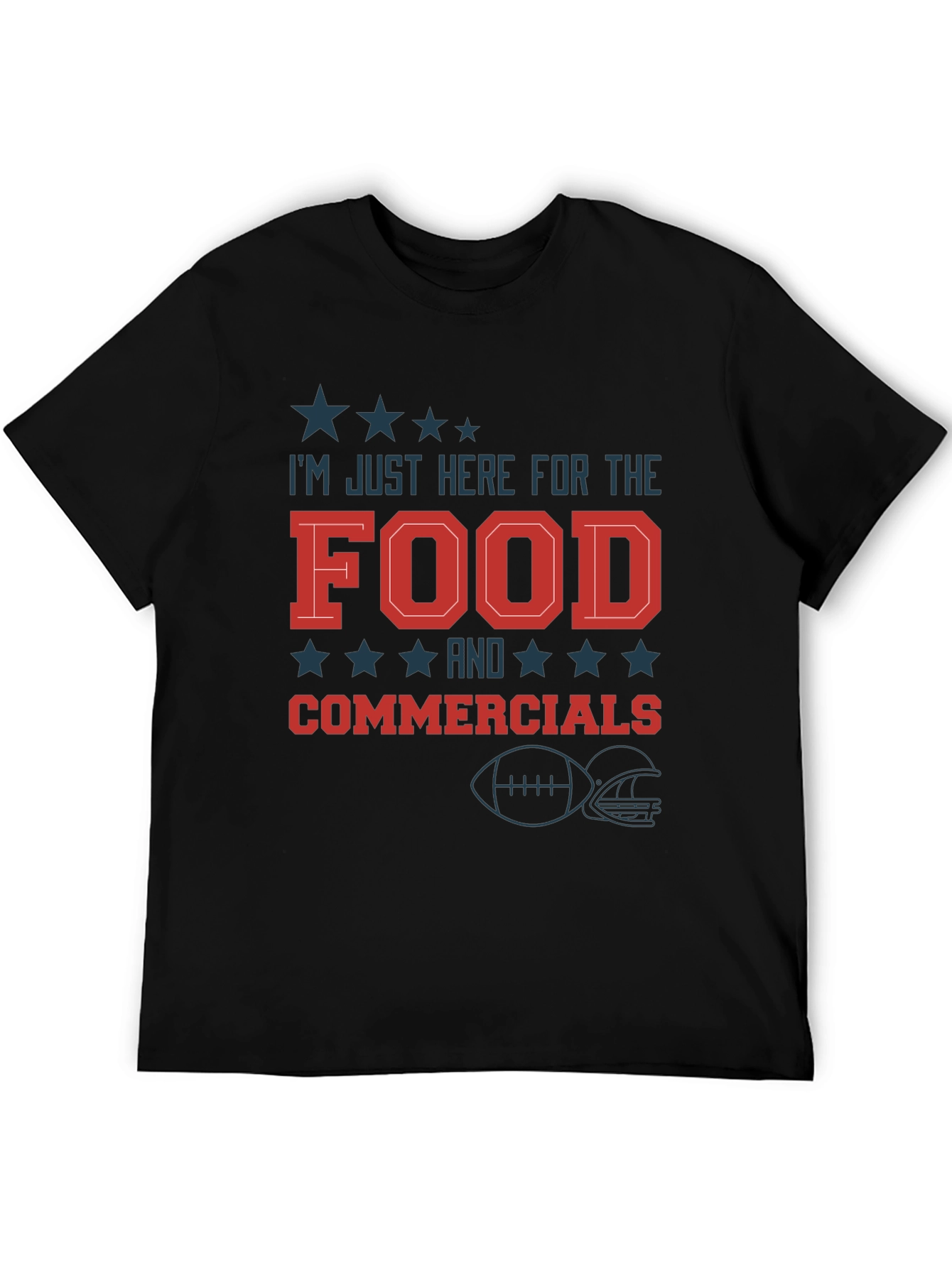 Im Just Here for the Food & Commercials Football T-Shirt