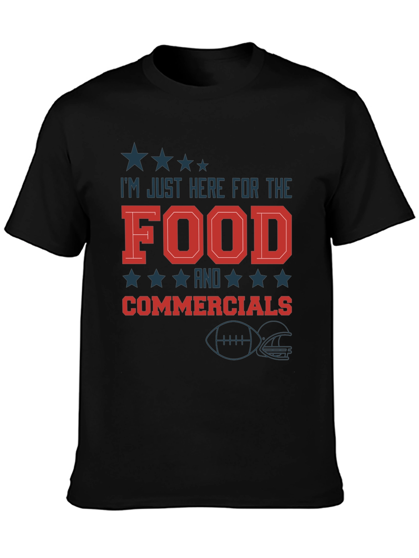 Im Just Here for the Food & Commercials Football T-Shirt