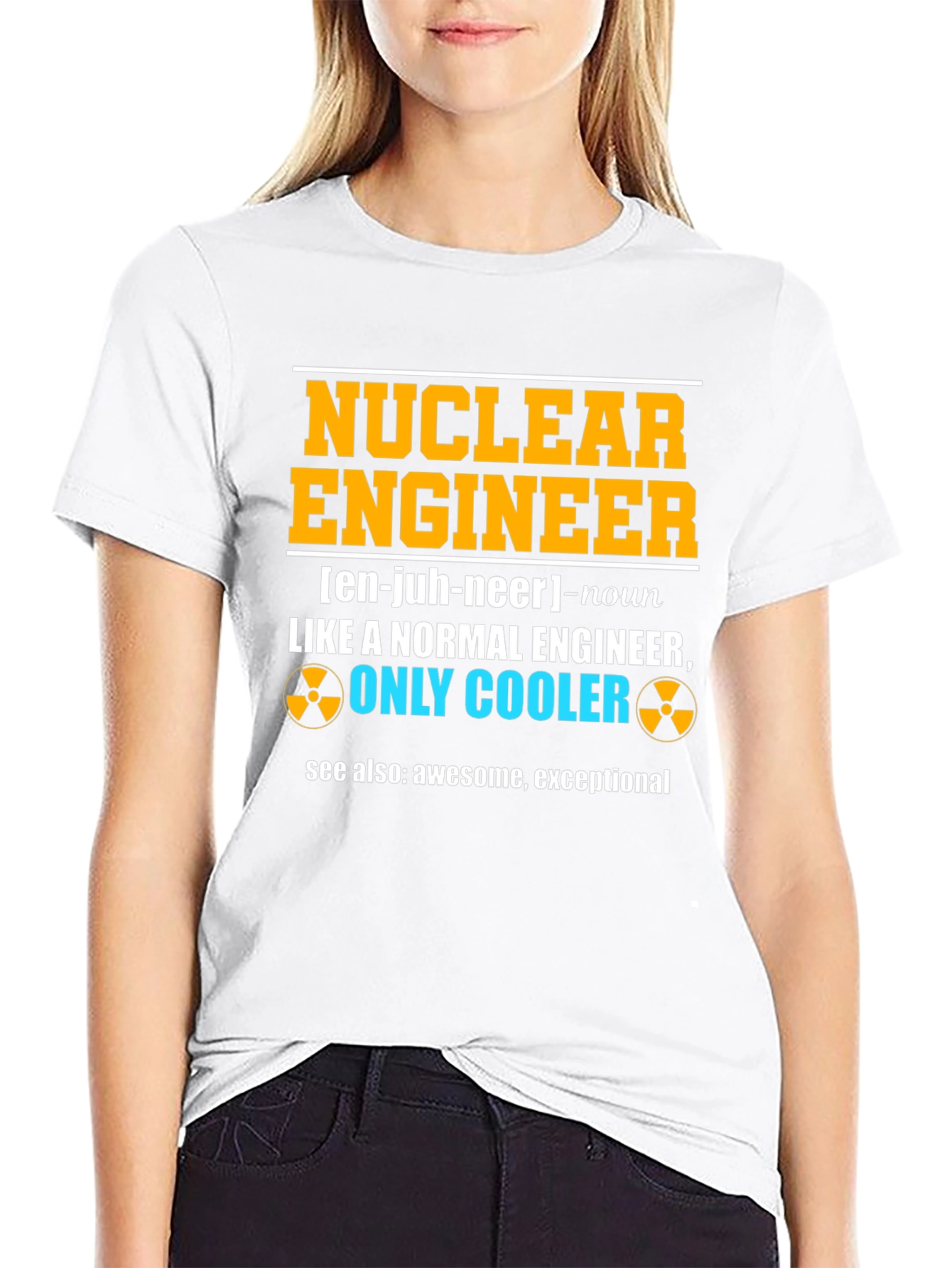 Nuclear Engineer Funny T-Shirt