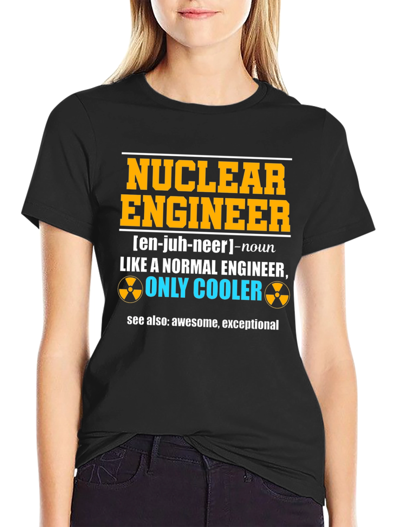 Nuclear Engineer Funny T-Shirt