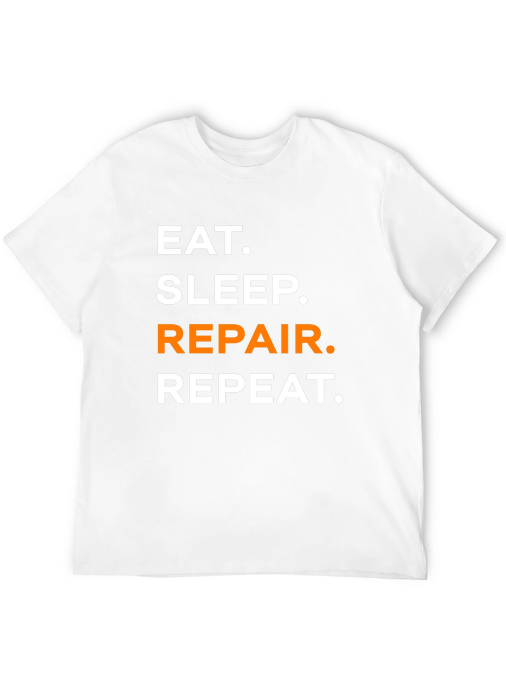 Eat Sleep Repair Repeat Funny T-Shirt