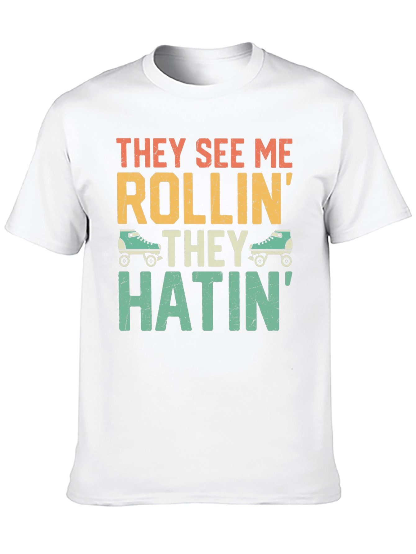 They See Me Rollin Funny Graphic T-Shirt