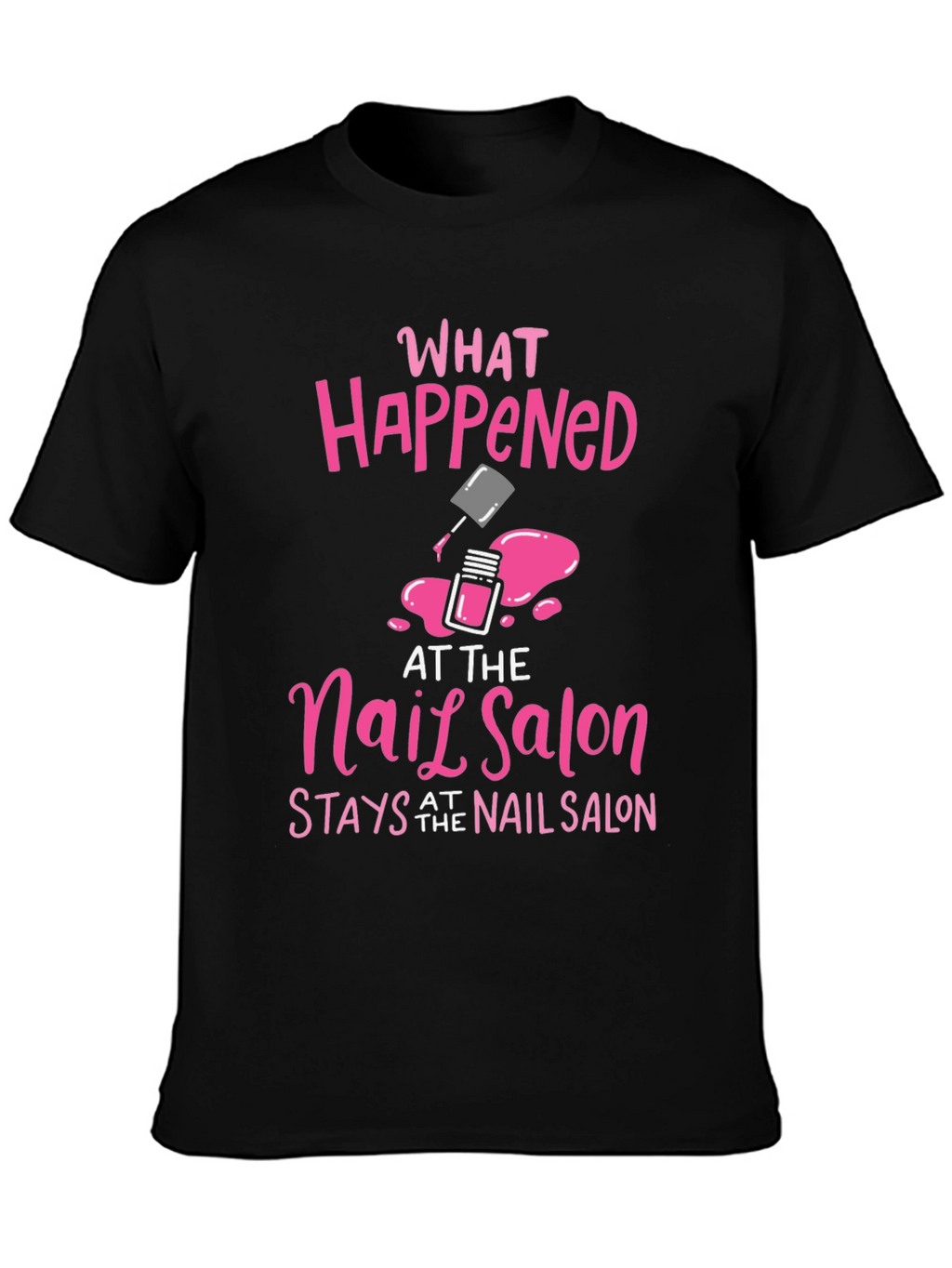 Nail Salon Secret T-Shirt - Pink Graphic Tee