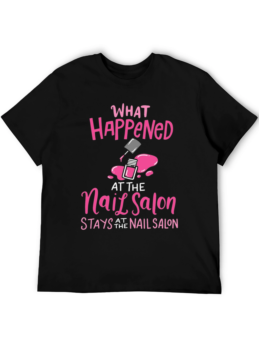 Nail Salon Secret T-Shirt - Pink Graphic Tee