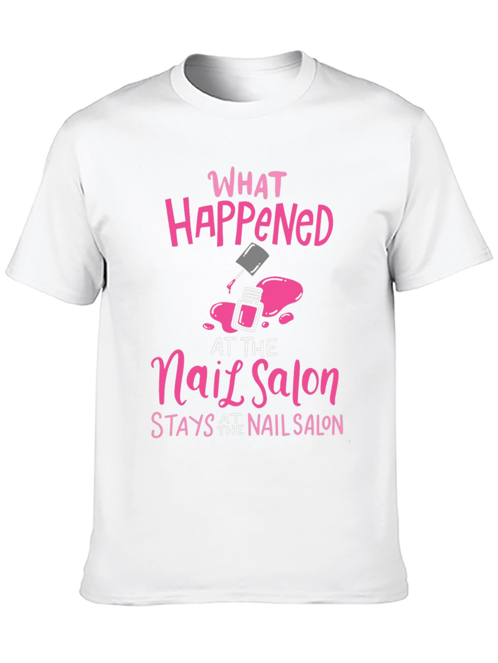 Nail Salon Secret T-Shirt - Pink Graphic Tee