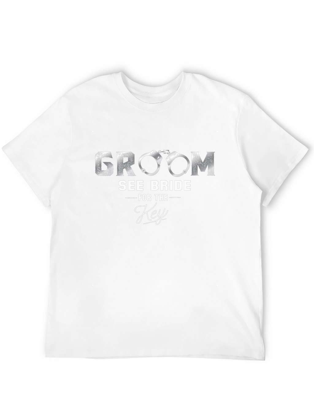 Groom See Bride for The Key T-Shirt