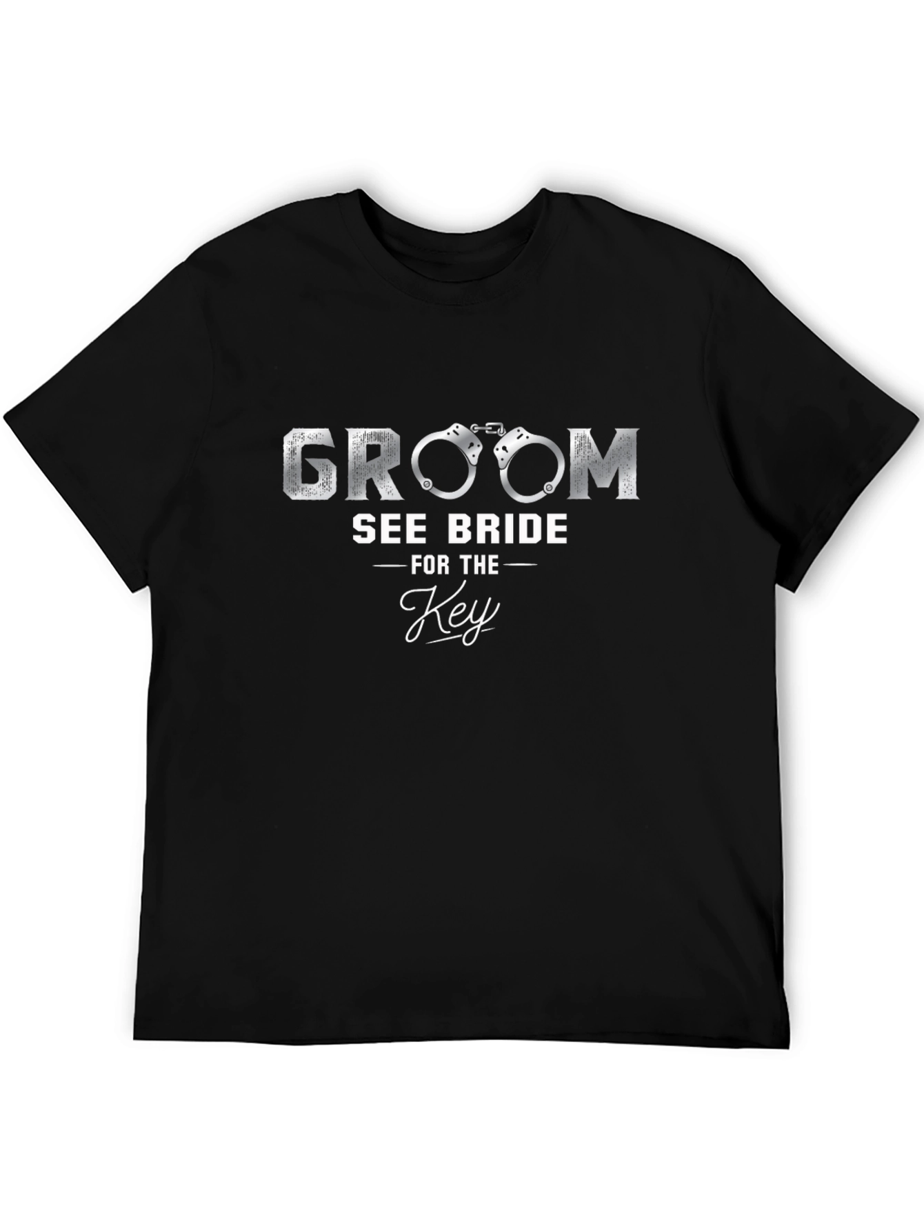 Groom See Bride for The Key T-Shirt