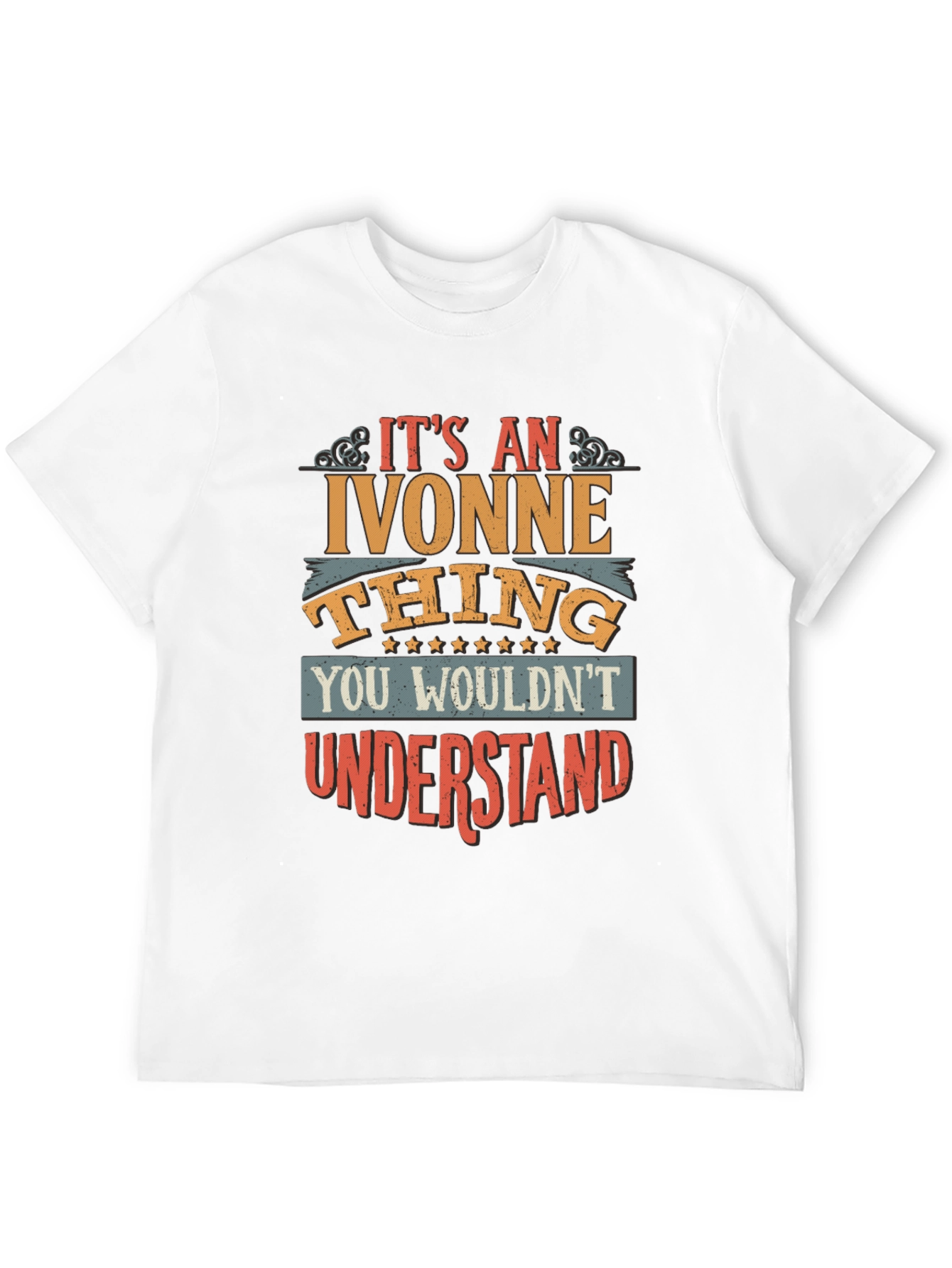 Its An Ivonne Thing T-Shirt
