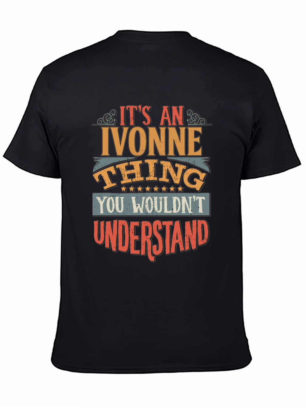 Its An Ivonne Thing T-Shirt