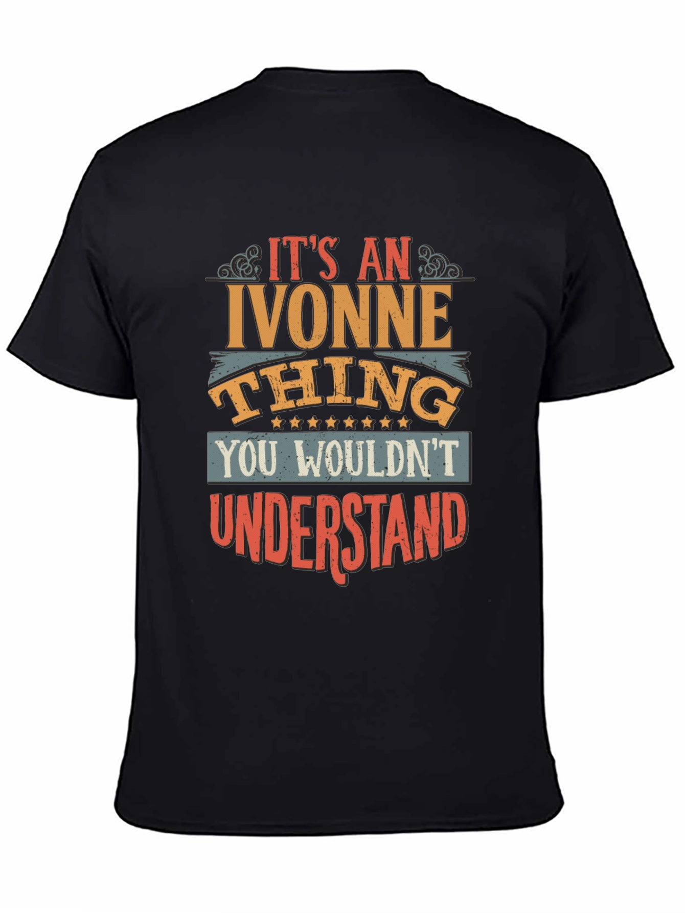 Its An Ivonne Thing T-Shirt