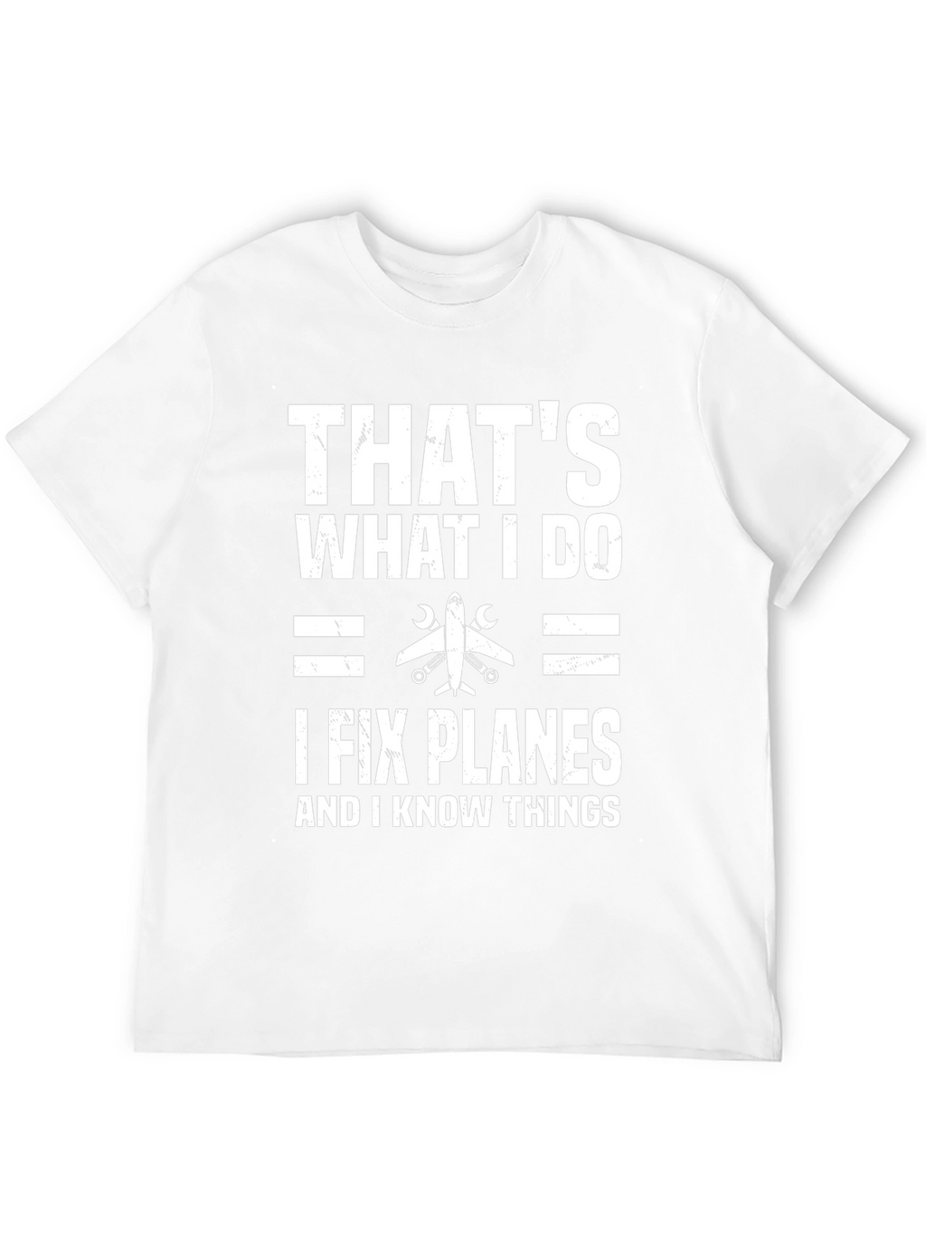 I Fix Planes T-Shirt - Funny Aviation Mechanic Gift