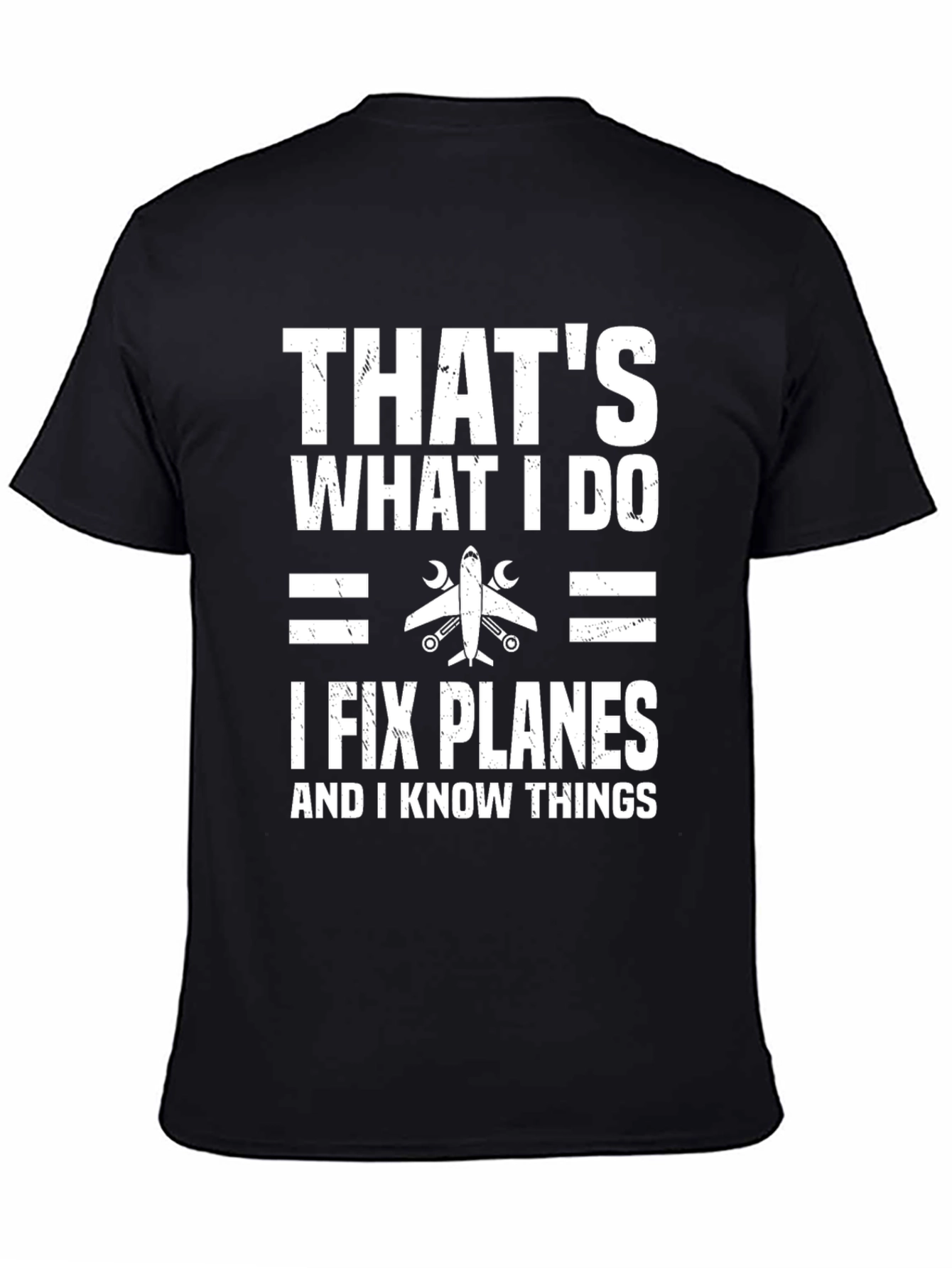 I Fix Planes T-Shirt - Funny Aviation Mechanic Gift