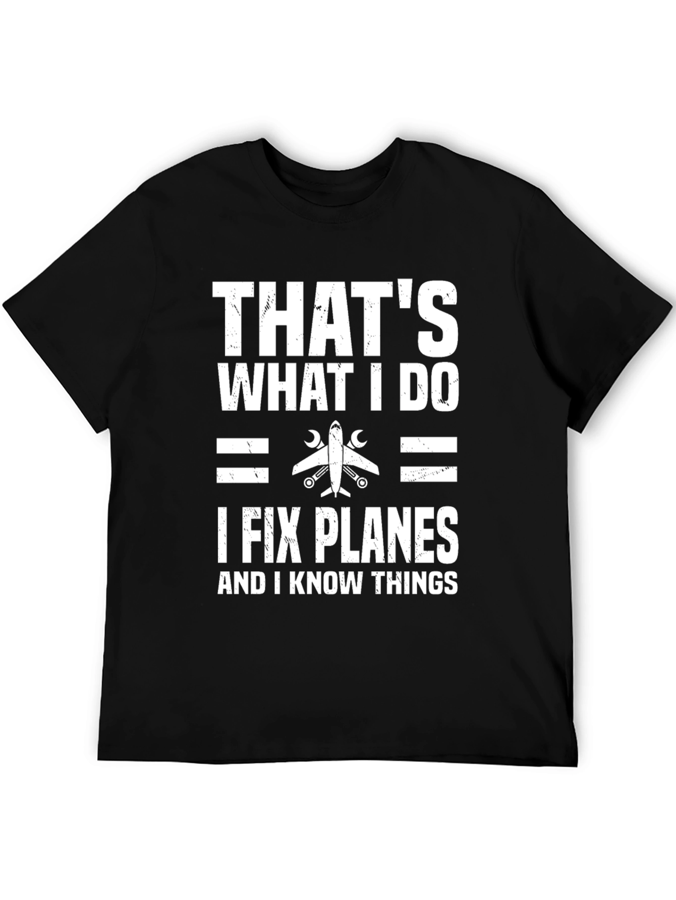 I Fix Planes T-Shirt - Funny Aviation Mechanic Gift