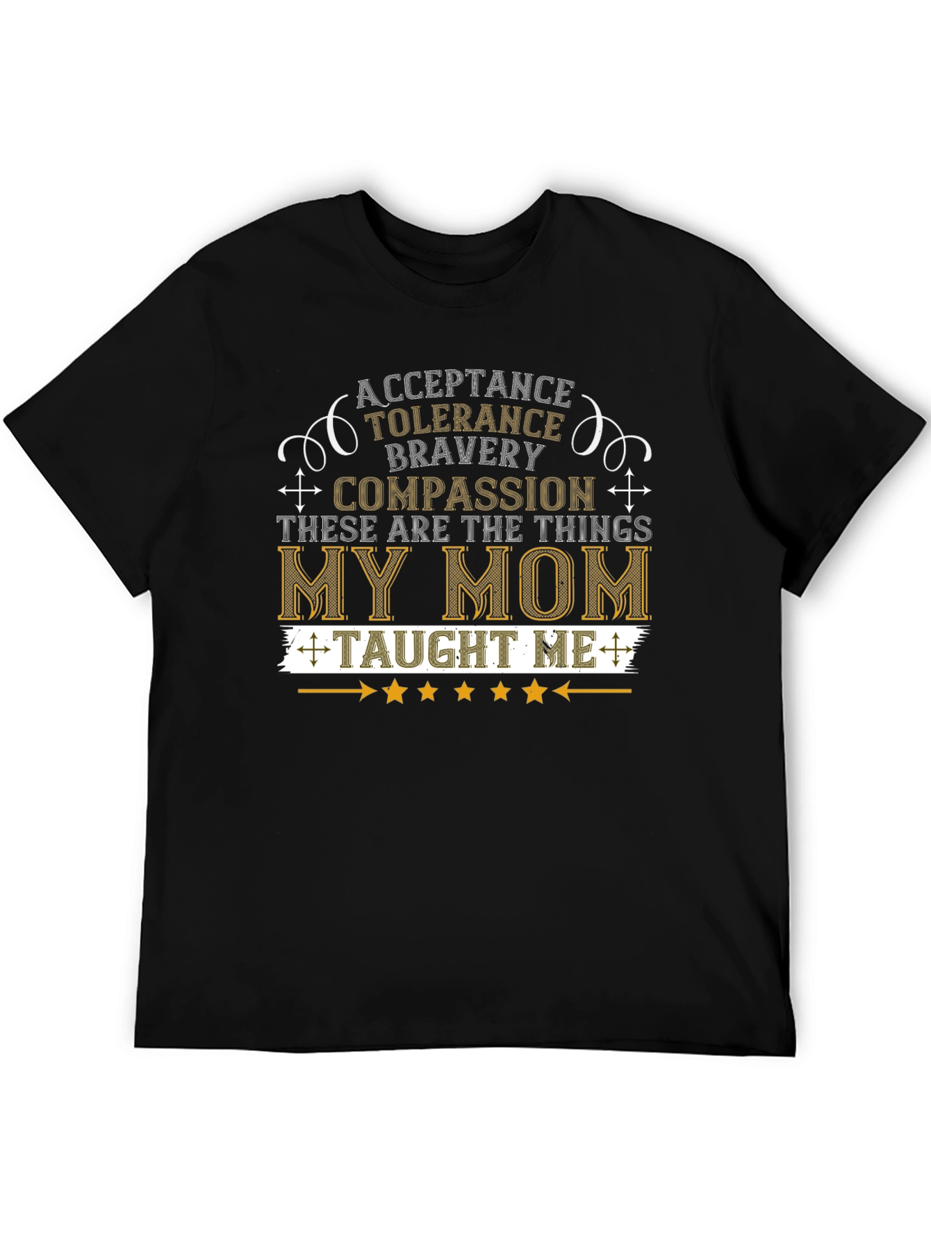 My Mom Taught Me Values T-Shirt - Black