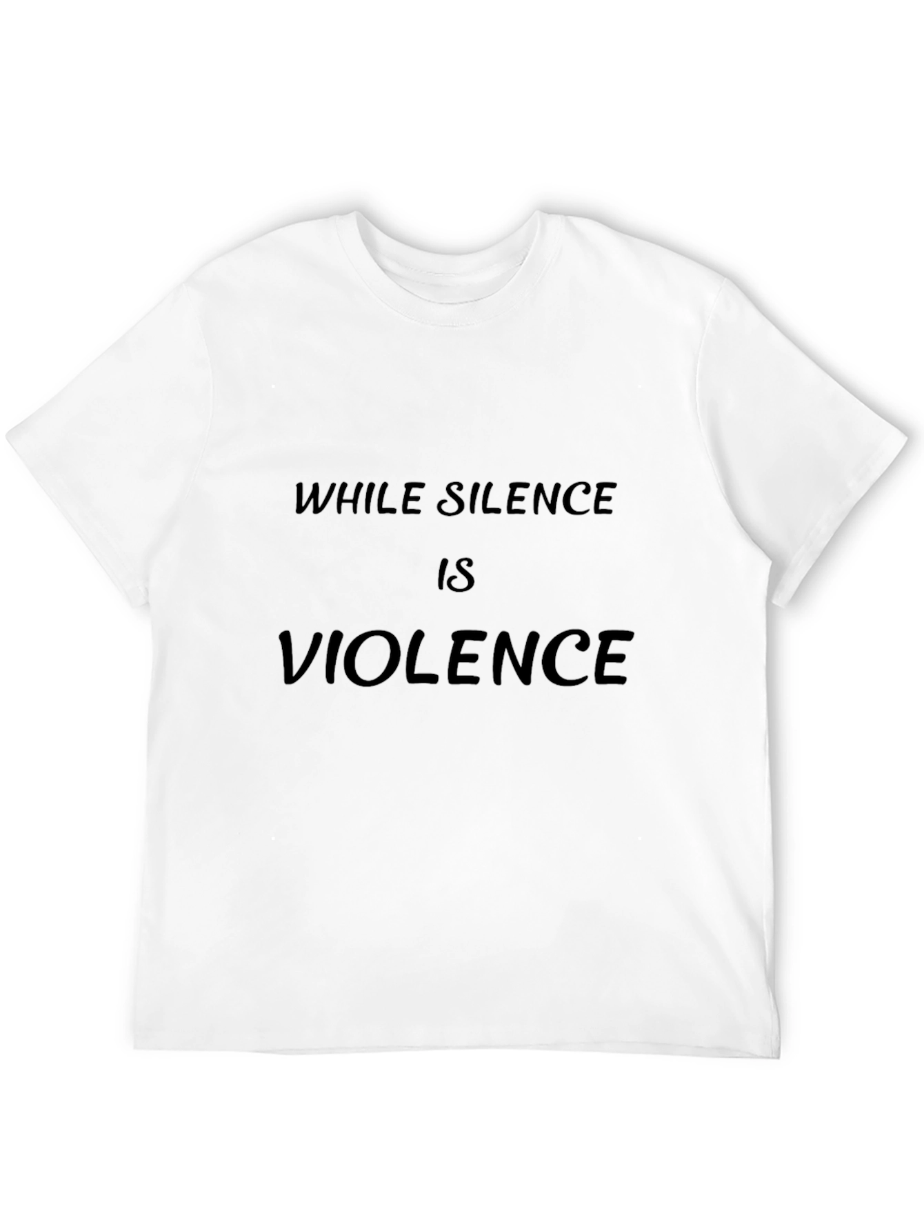 While Silence is Violence Black T-Shirt