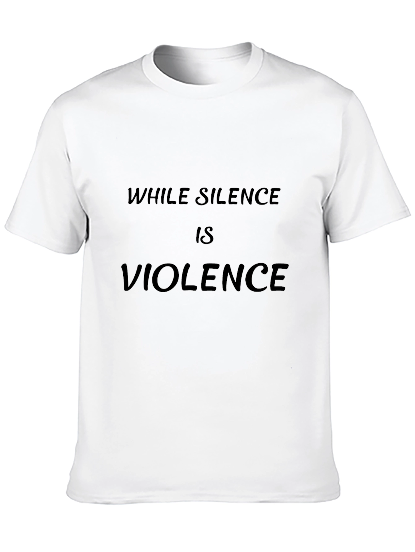 While Silence is Violence Black T-Shirt