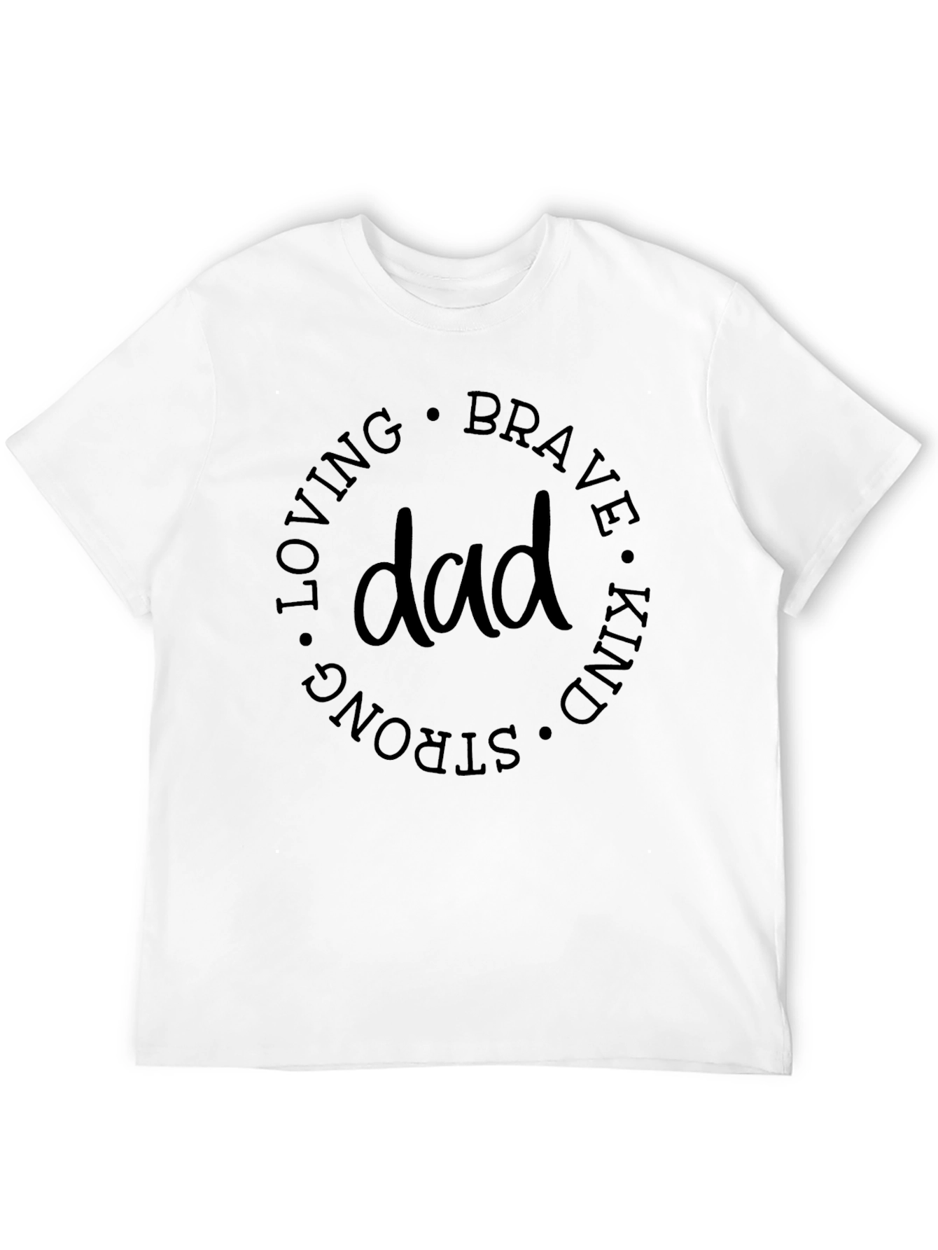 Dad Qualities Graphic Tee - Loving Brave Kind